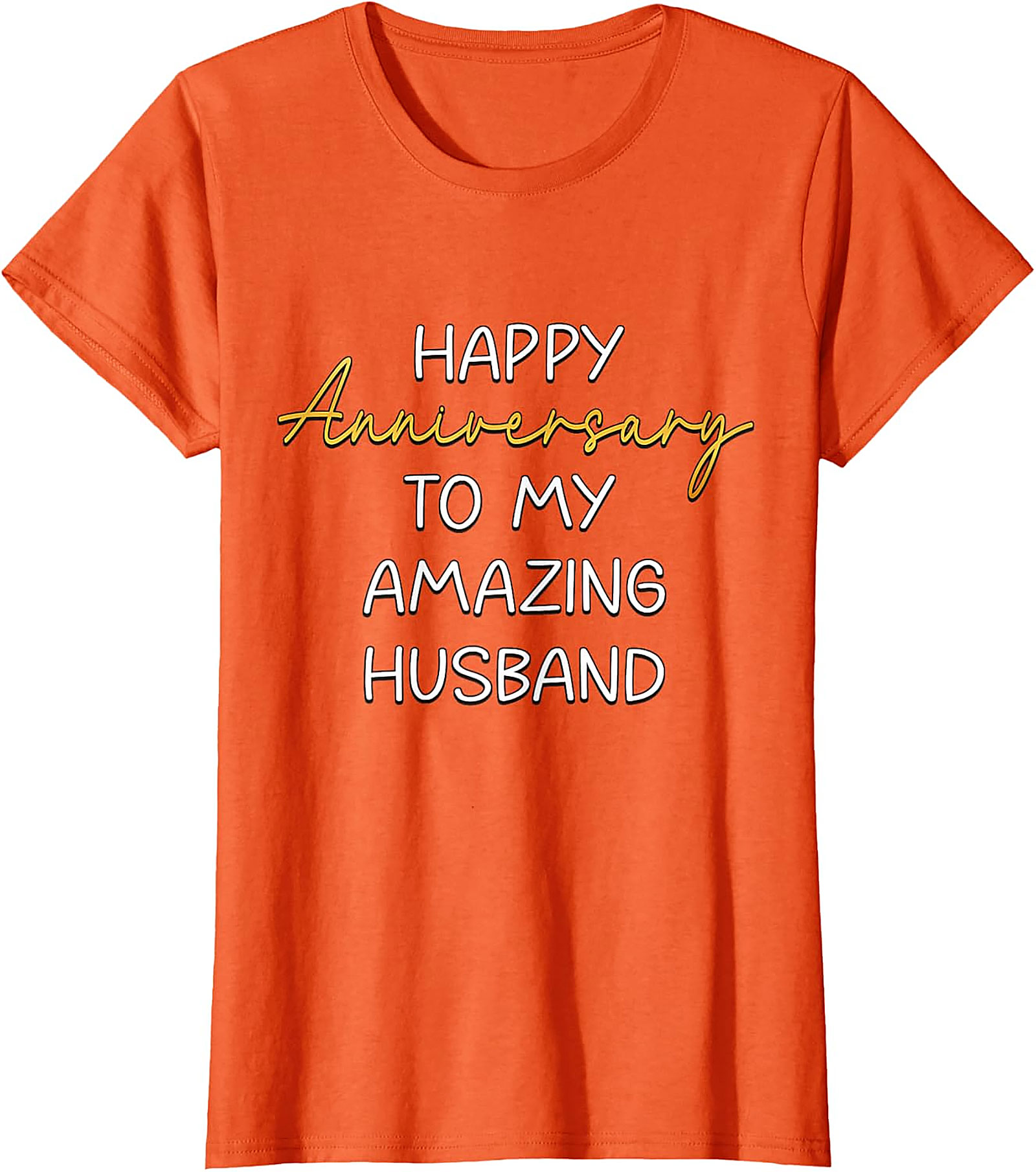 Anniversary Husband T-shirt | Happy Anniversary Graphic Tee