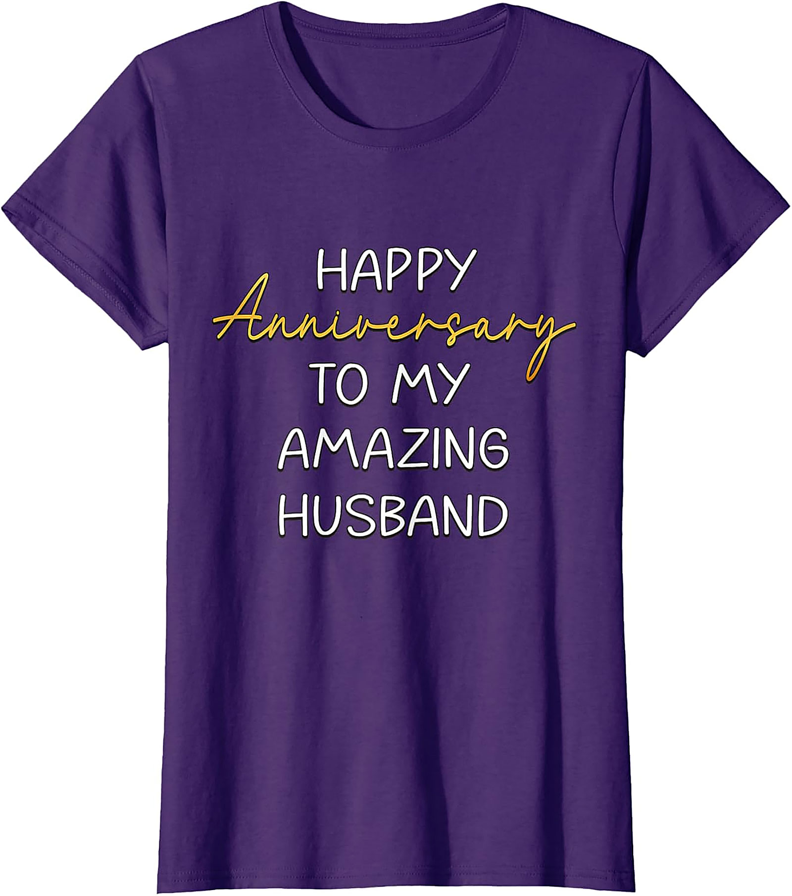 Anniversary Husband T-shirt | Happy Anniversary Graphic Tee