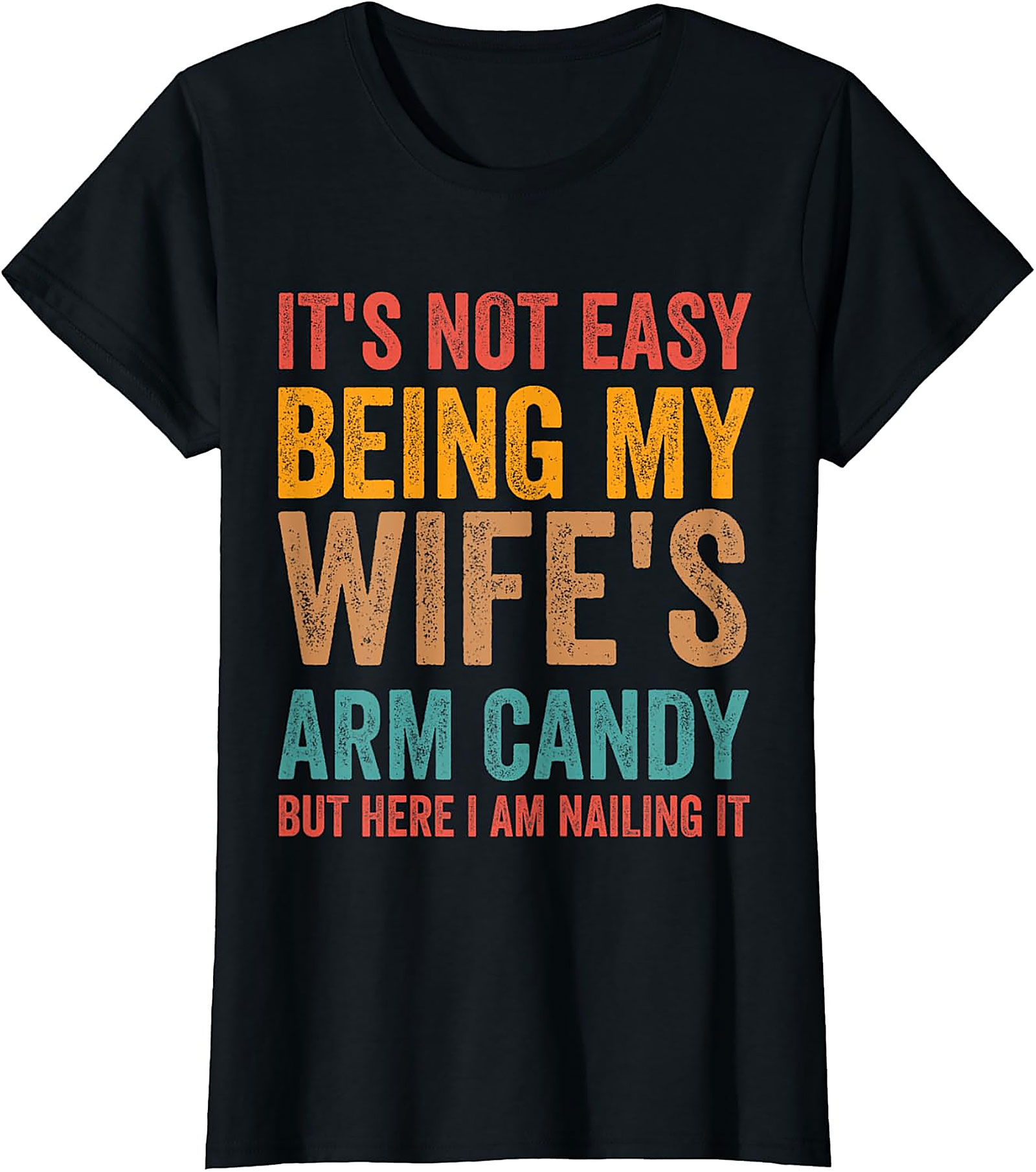 Wife's Arm Candy Funny Husband T-Shirt | Retro Graphic Tee
