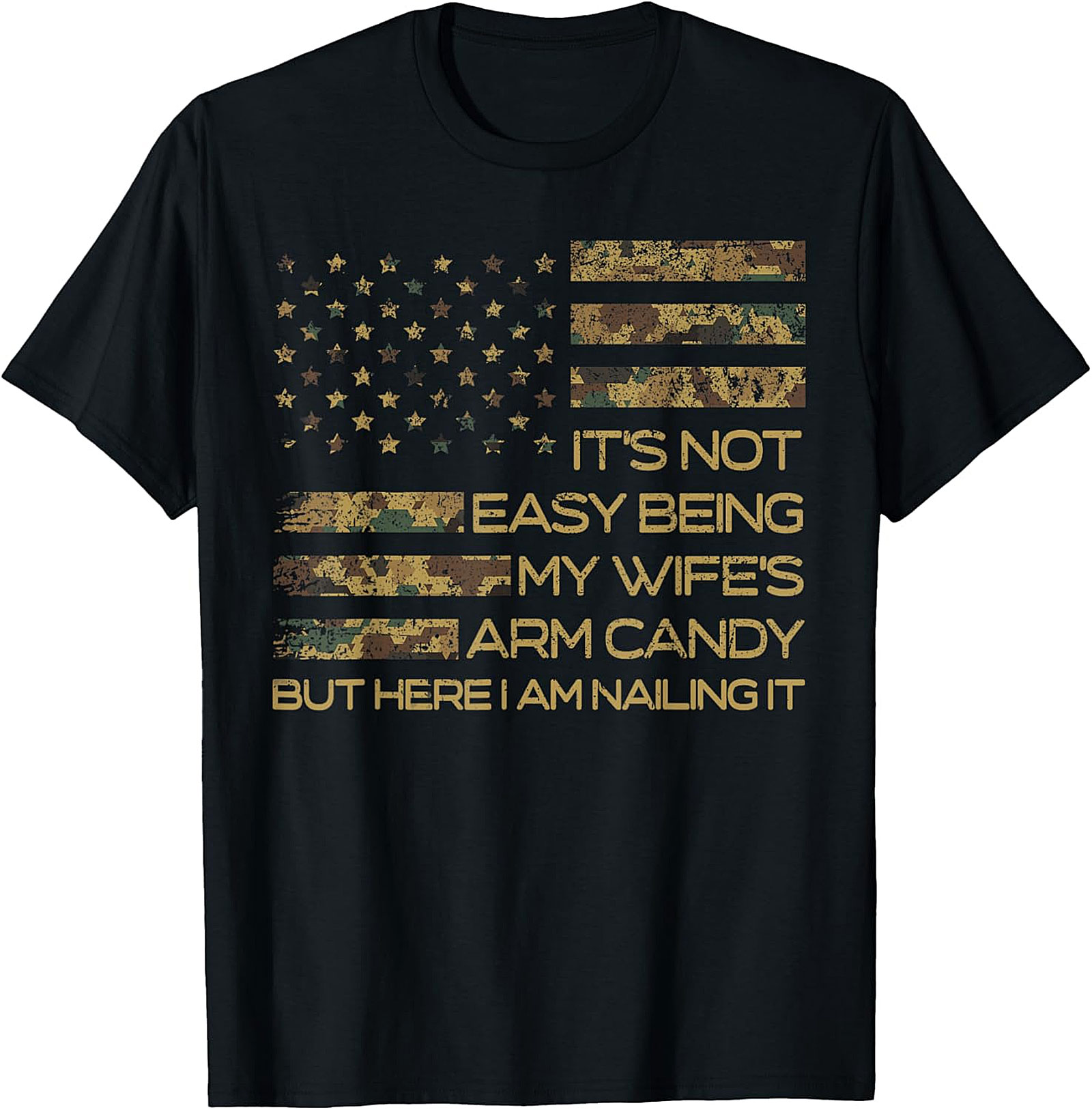 Wife's Arm Candy T-Shirt | Funny Husband Camo Flag Tee