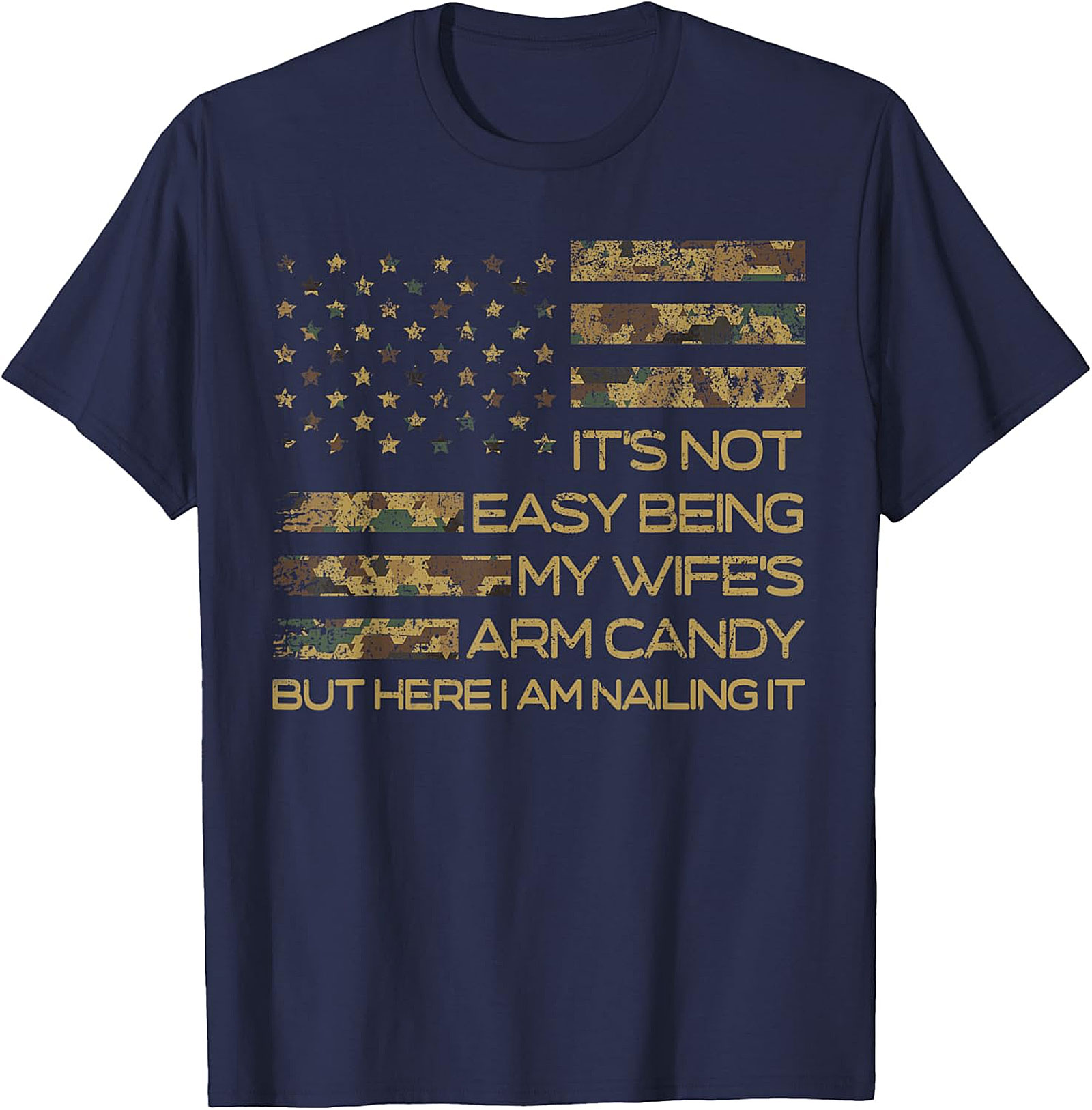 Wife's Arm Candy T-Shirt | Funny Husband Camo Flag Tee