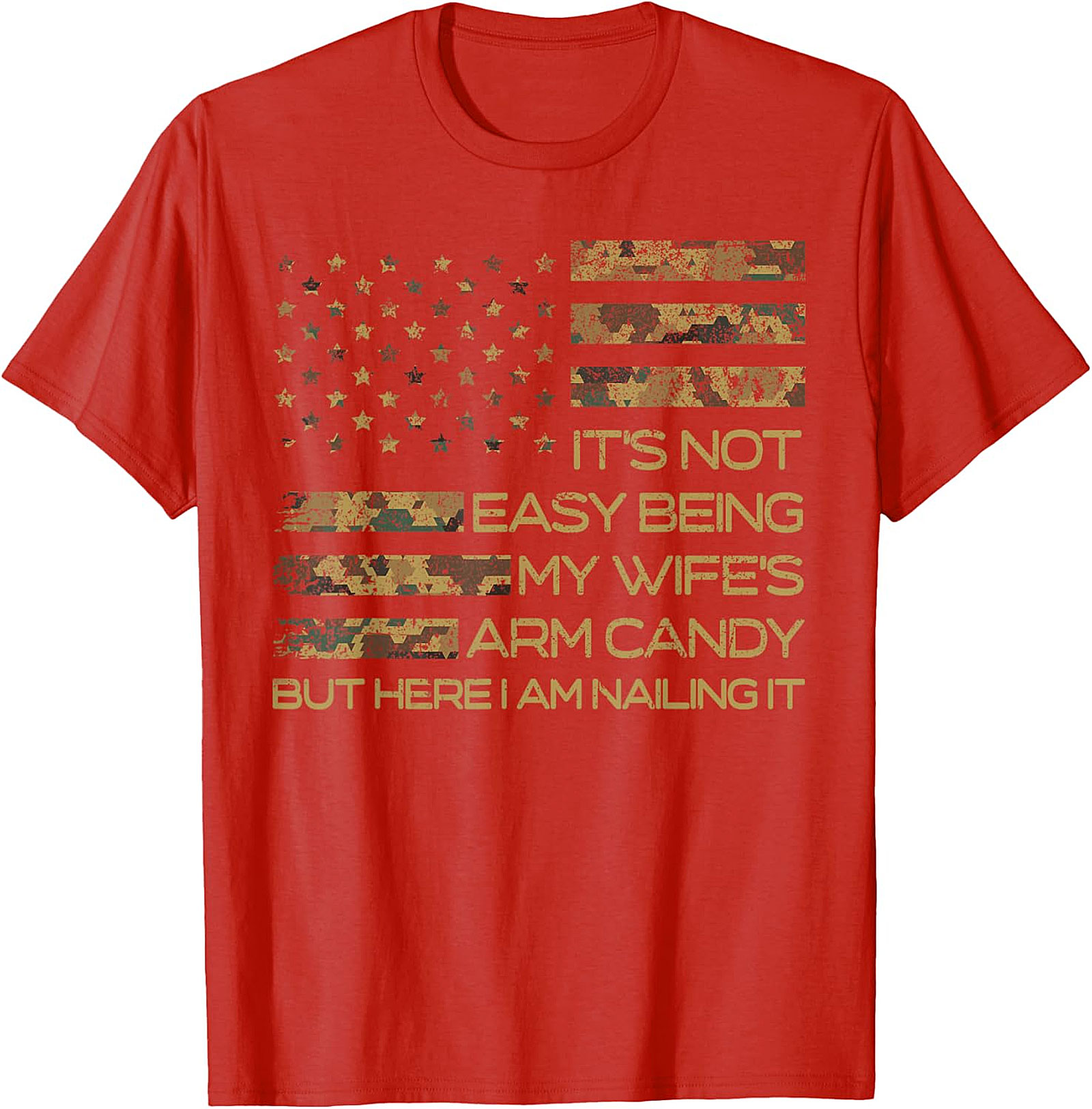 Wife's Arm Candy T-Shirt | Funny Husband Camo Flag Tee