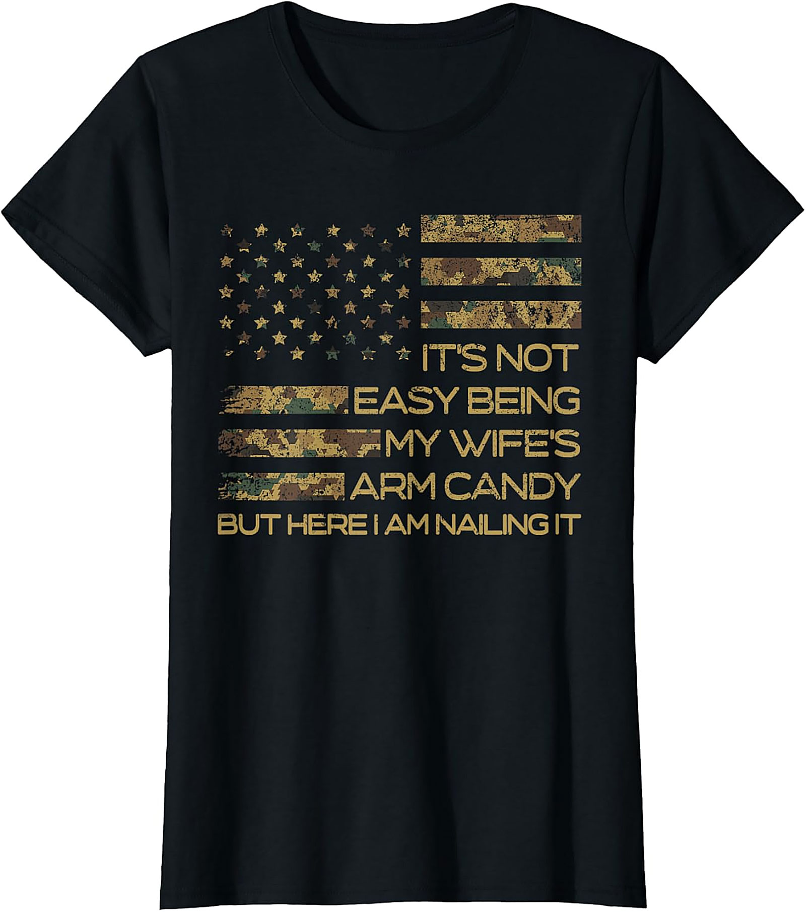 Wife's Arm Candy T-Shirt | Funny Husband Camo Flag Tee