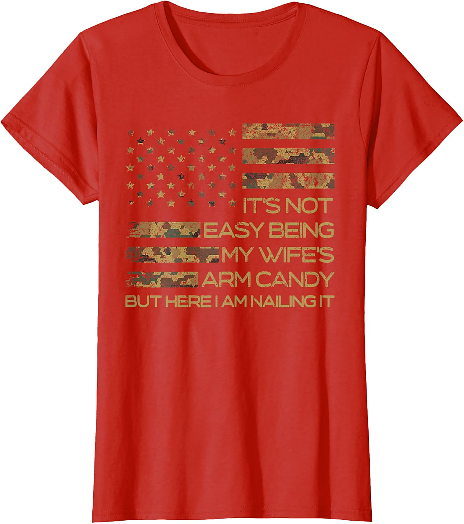 Wife's Arm Candy T-Shirt | Funny Husband Camo Flag Tee
