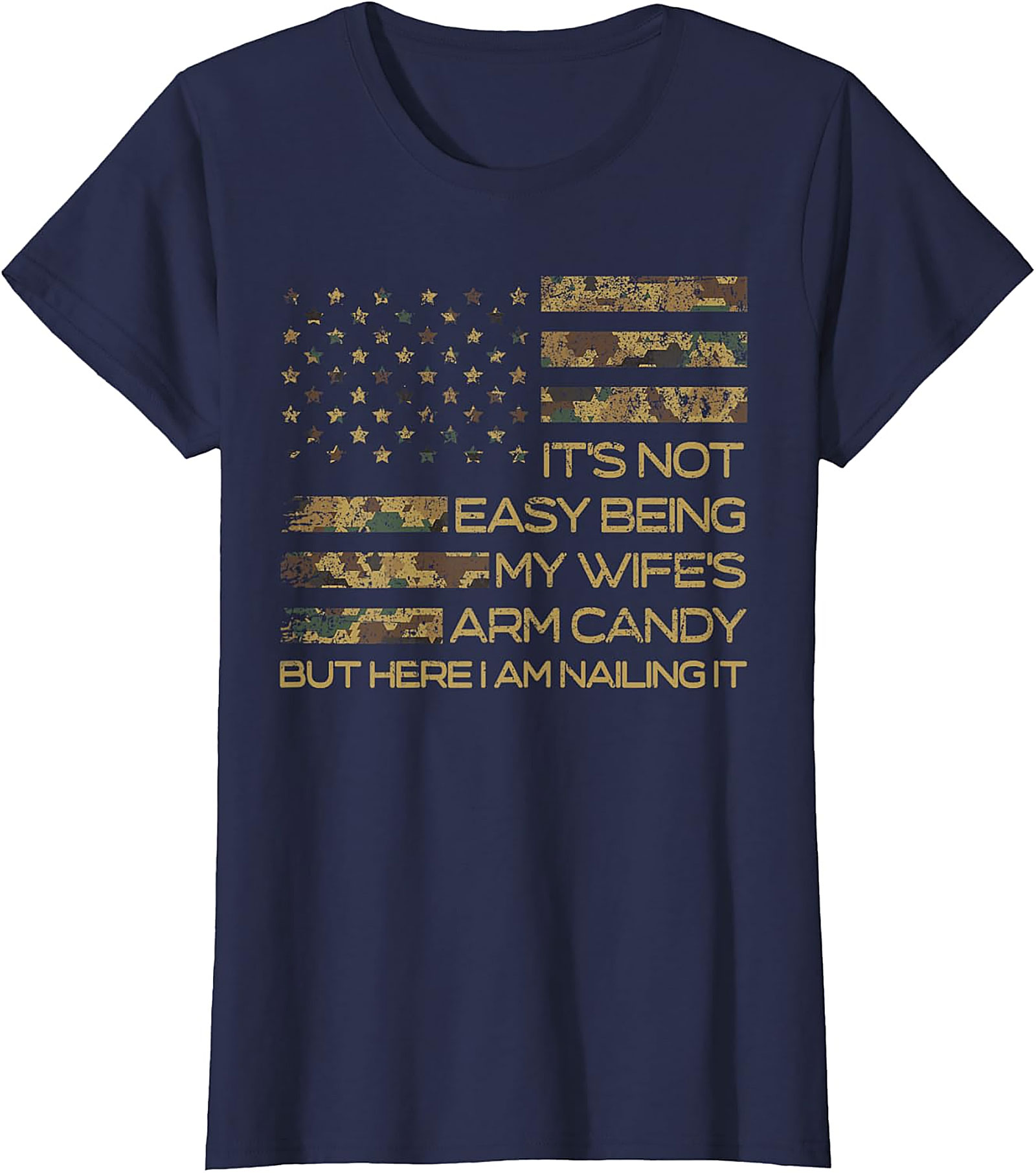 Wife's Arm Candy T-Shirt | Funny Husband Camo Flag Tee