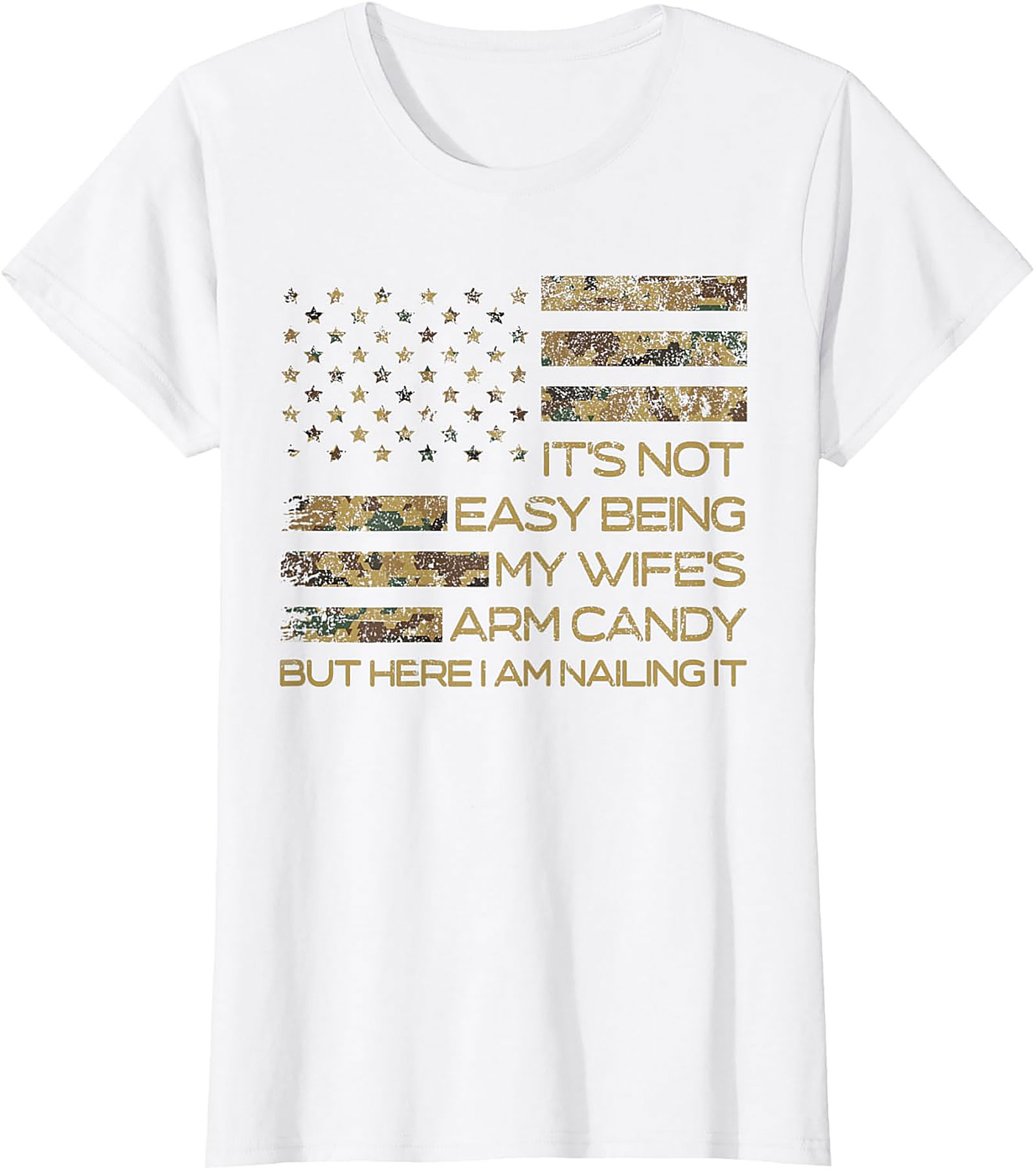 Wife's Arm Candy T-Shirt | Funny Husband Camo Flag Tee