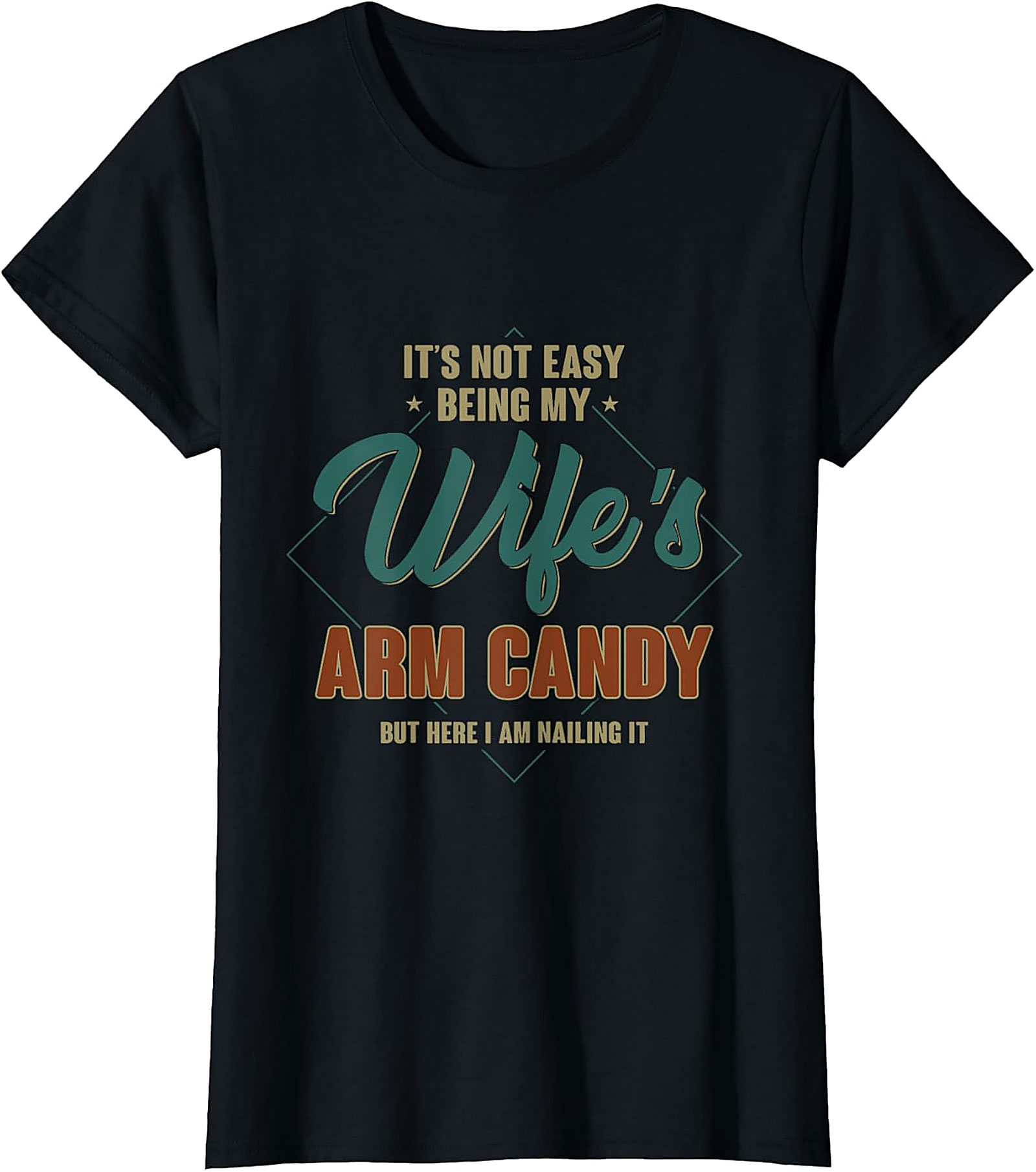 Wife's Arm Candy Funny Husband T-shirt | Retro Graphic Tee