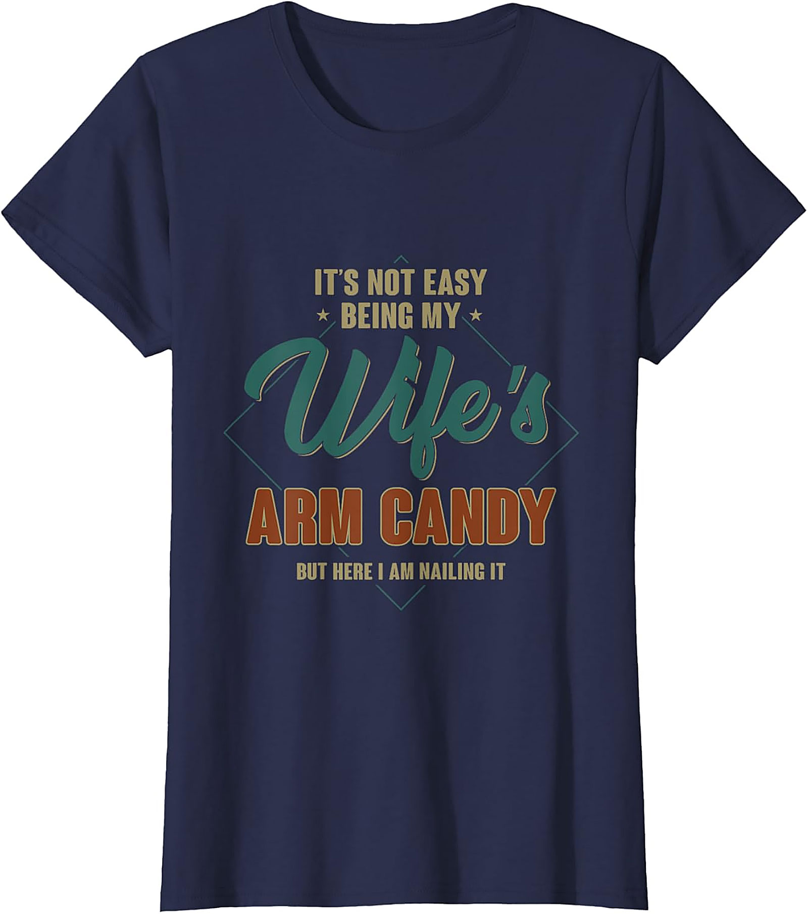 Wife's Arm Candy Funny Husband T-shirt | Retro Graphic Tee