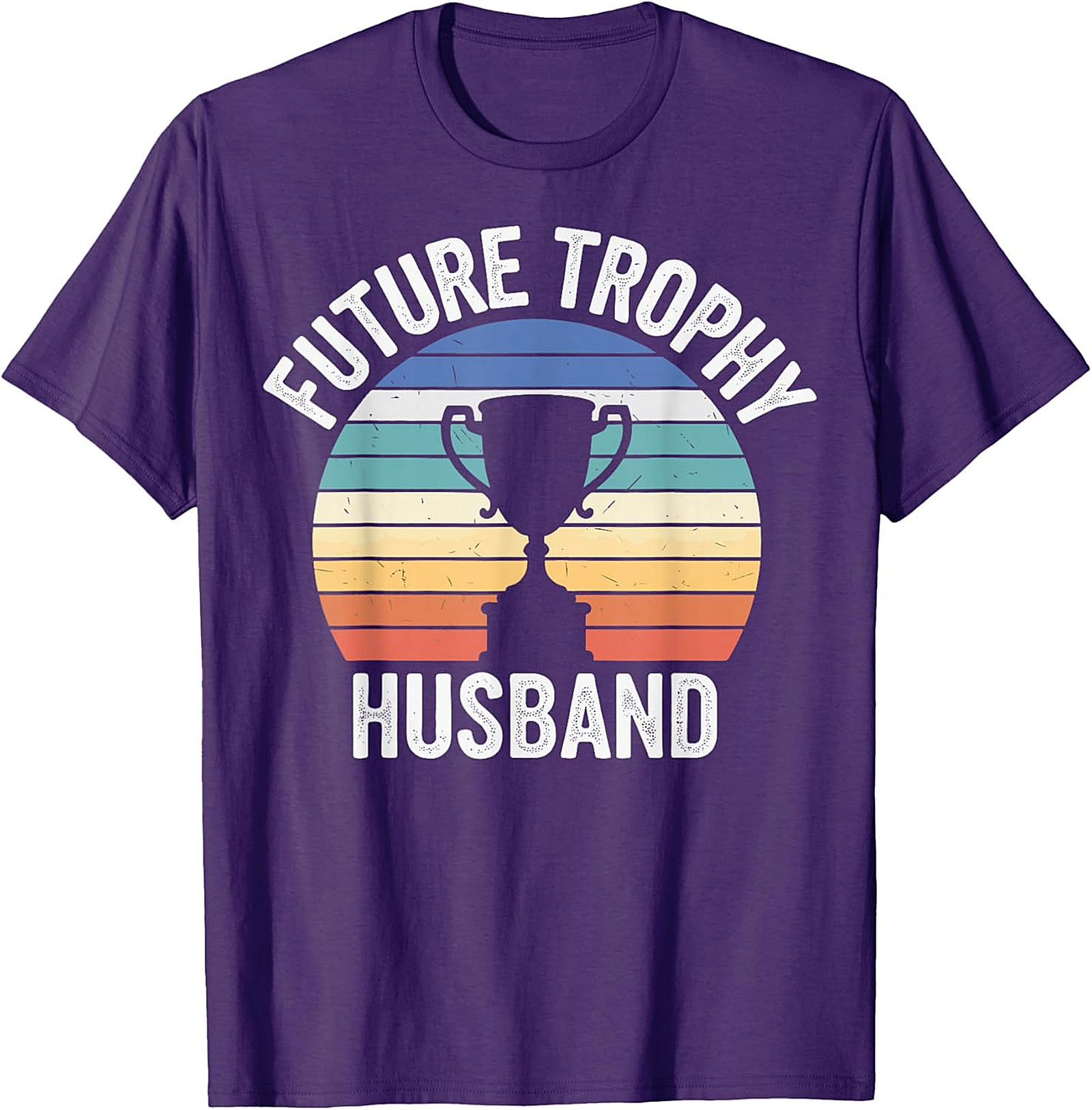 Future Trophy Husband T-Shirt | Funny Retro Graphic Tee