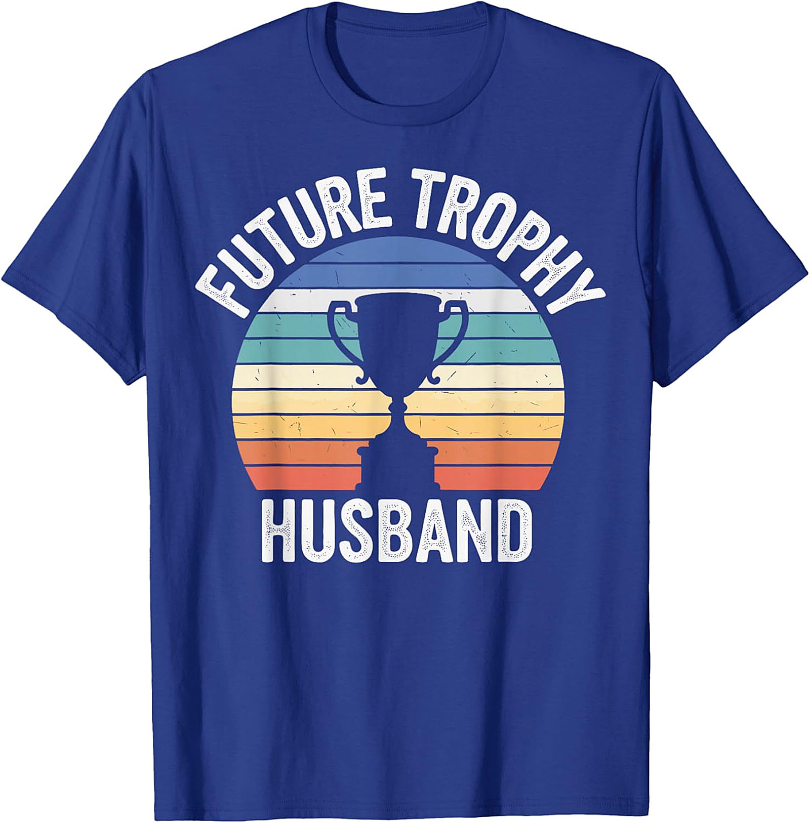 Future Trophy Husband T-Shirt | Funny Retro Graphic Tee