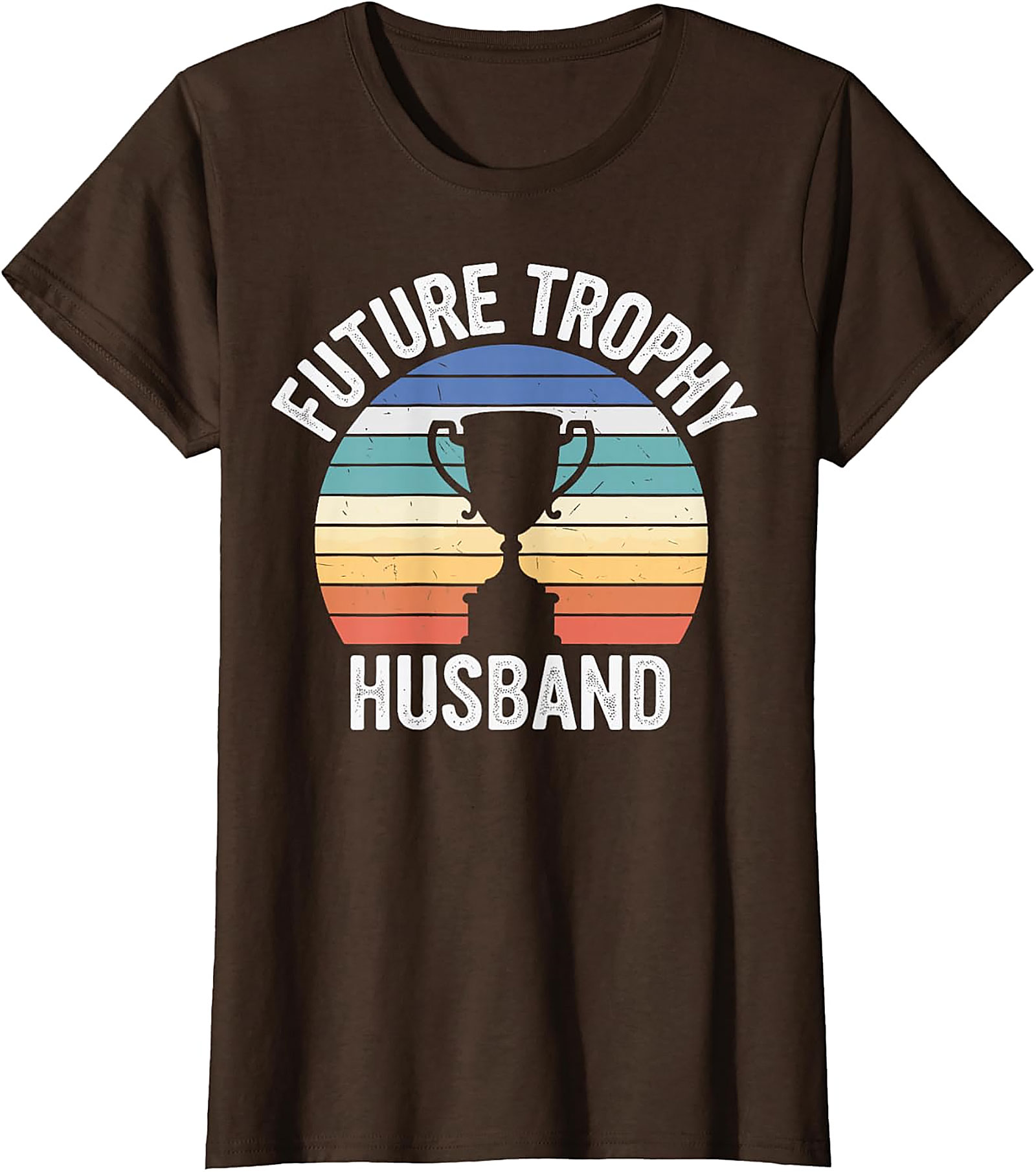 Future Trophy Husband T-Shirt | Funny Retro Graphic Tee