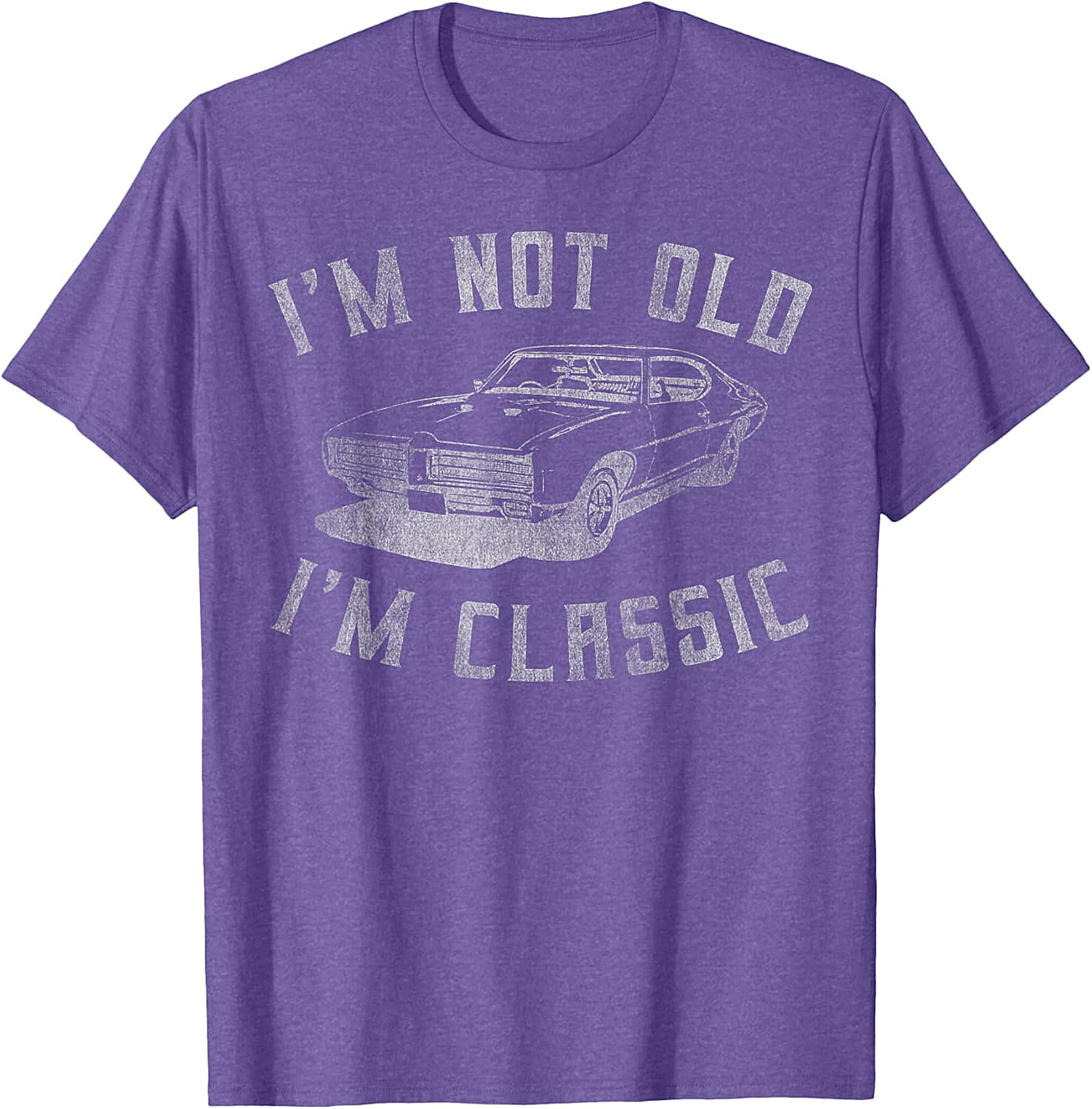 I'm Not Old I'm Classic Car Funny T-Shirt | Vintage Muscle Tee