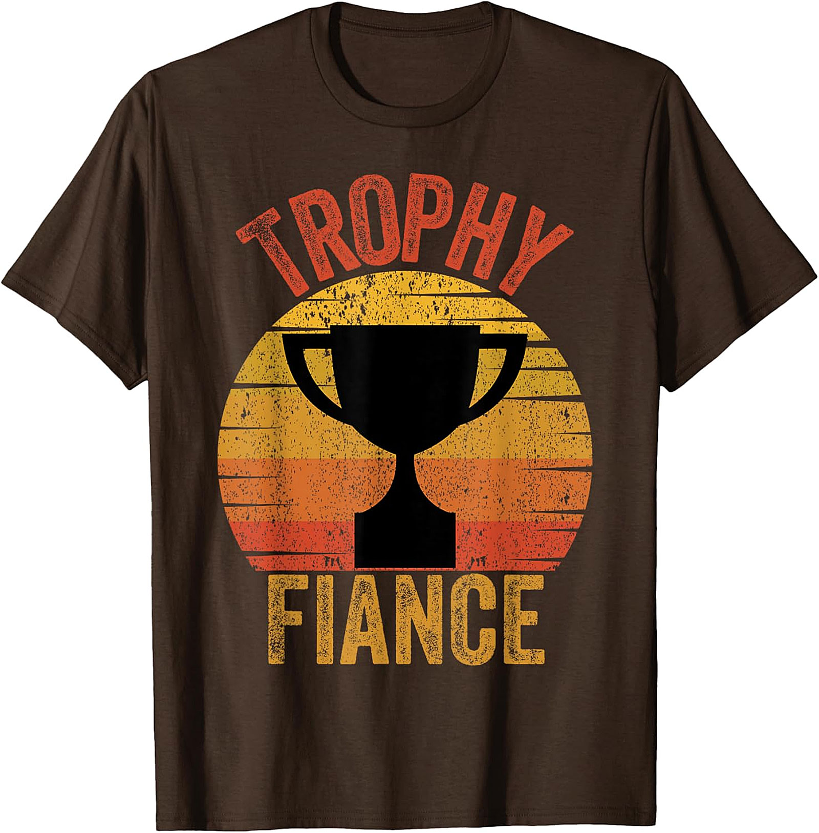 Trophy Fiance T-shirt | Retro Funny Engagement Graphic Tee