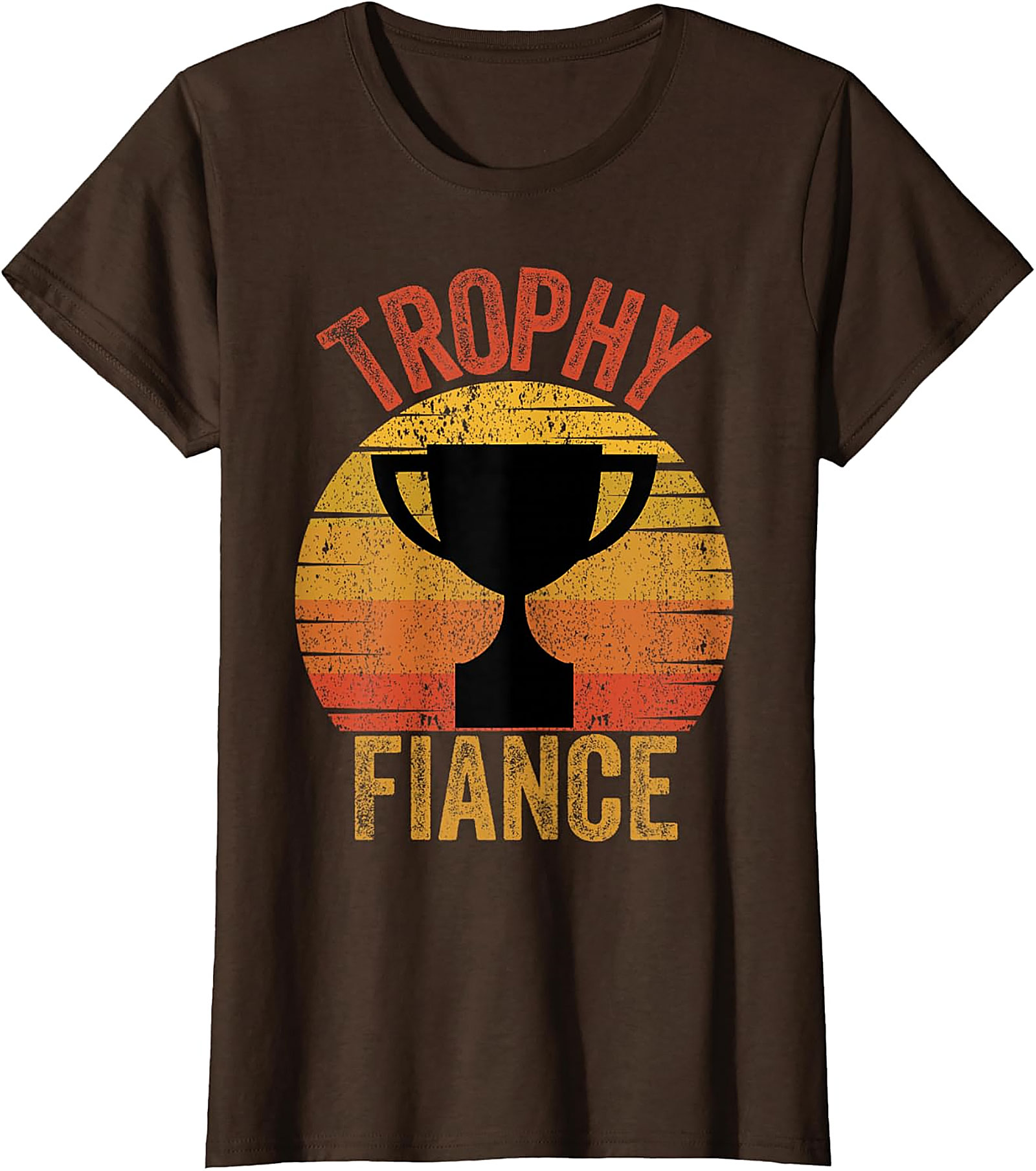 Trophy Fiance T-shirt | Retro Funny Engagement Graphic Tee
