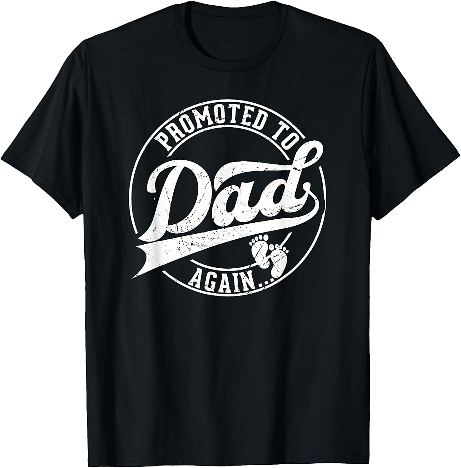 Promoted to Dad Again T-Shirt Funny Pregnancy Reveal Tee