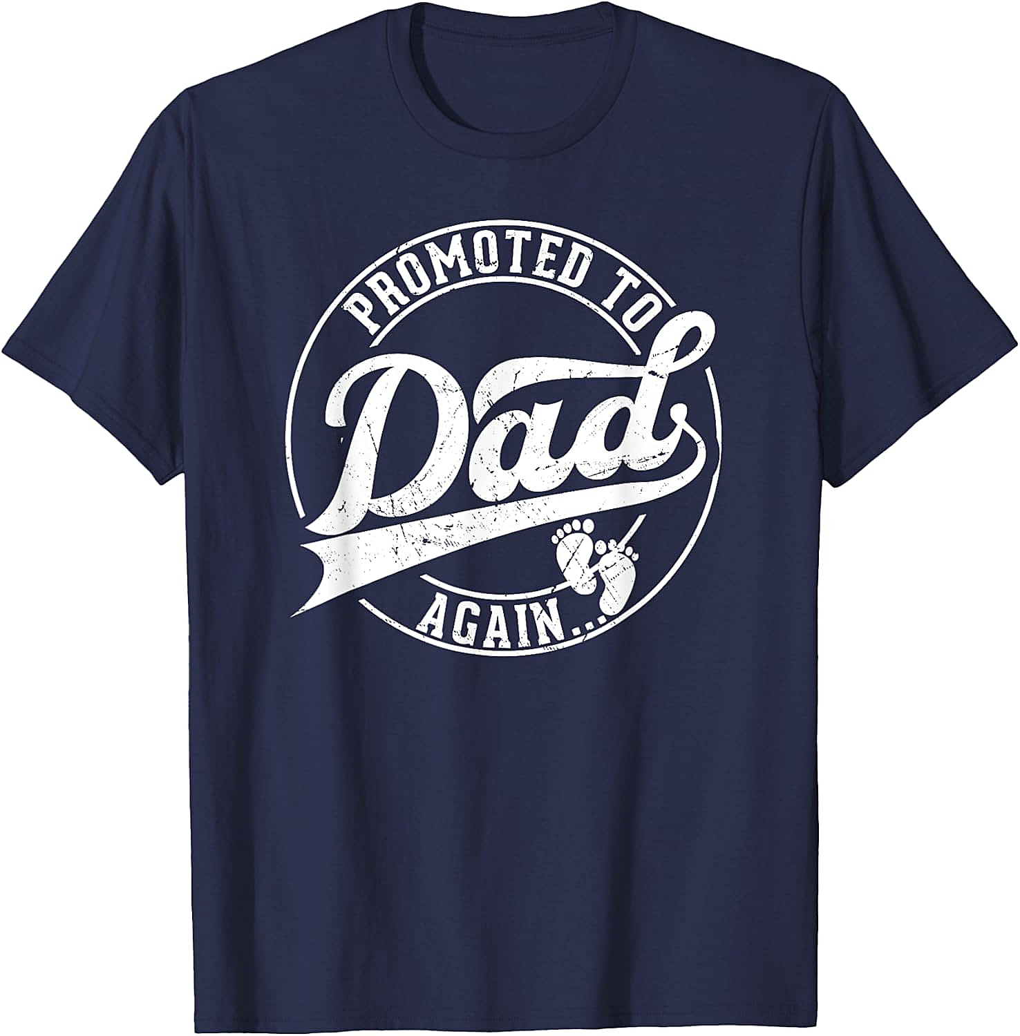 Promoted to Dad Again T-Shirt Funny Pregnancy Reveal Tee