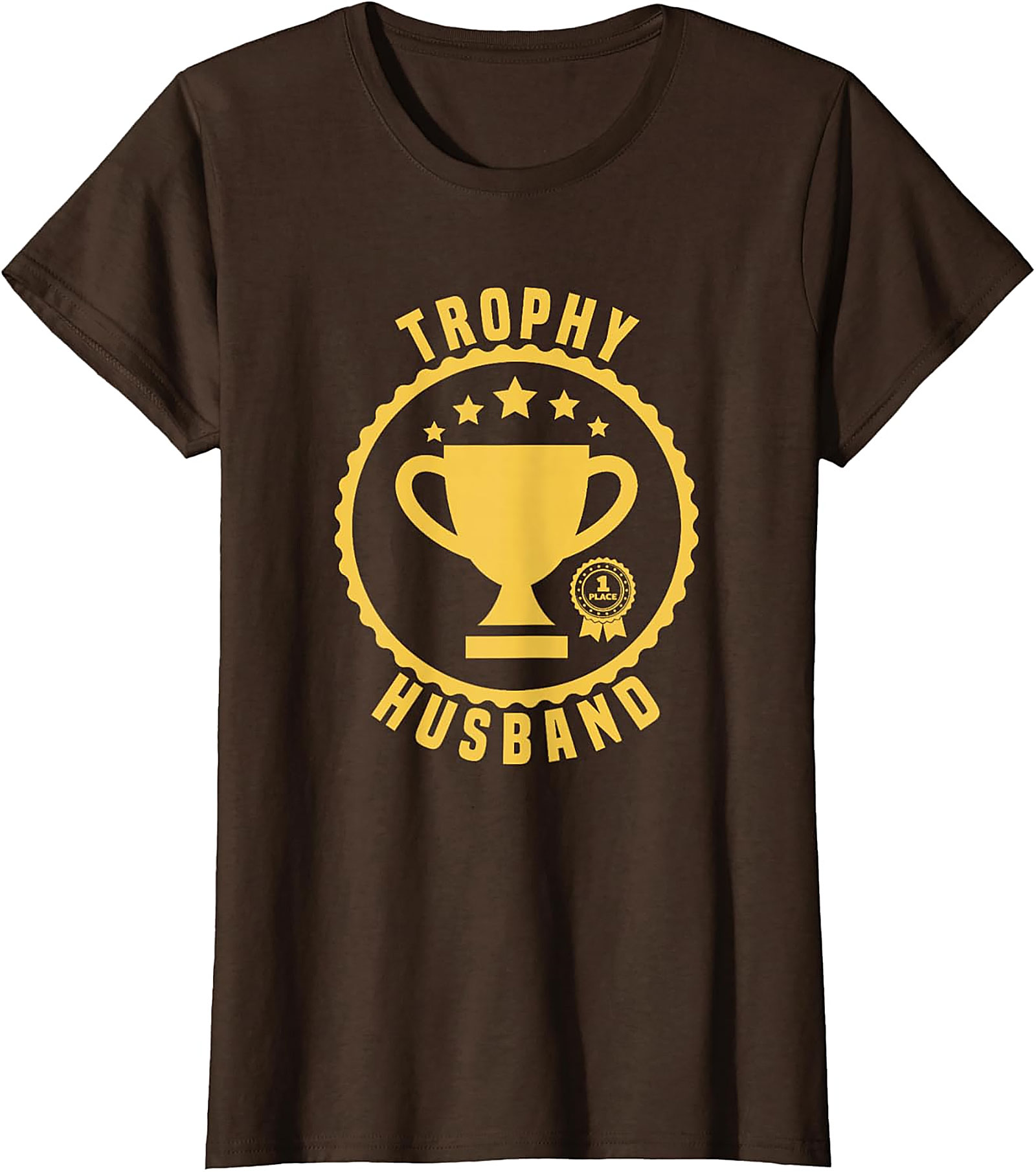 Trophy Husband T-Shirt | Funny 1st Place Graphic Tee