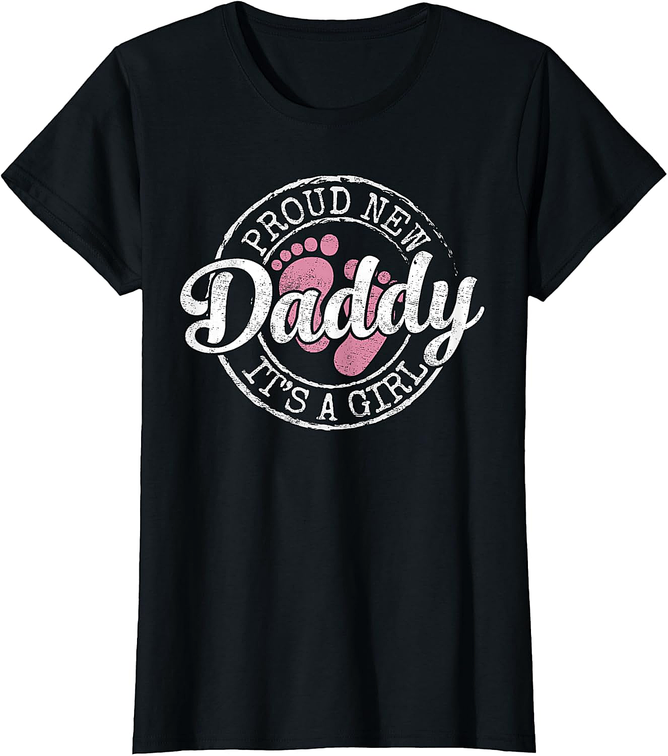 Proud New Daddy It's a Girl T-shirt New Dad Gift Tee