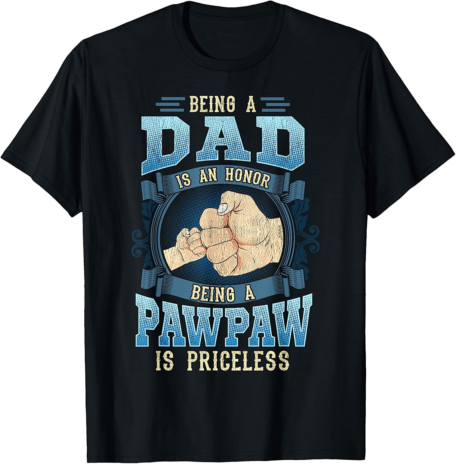 Being A Pawpaw Is Priceless T-Shirt | Great Gift For Grandpa