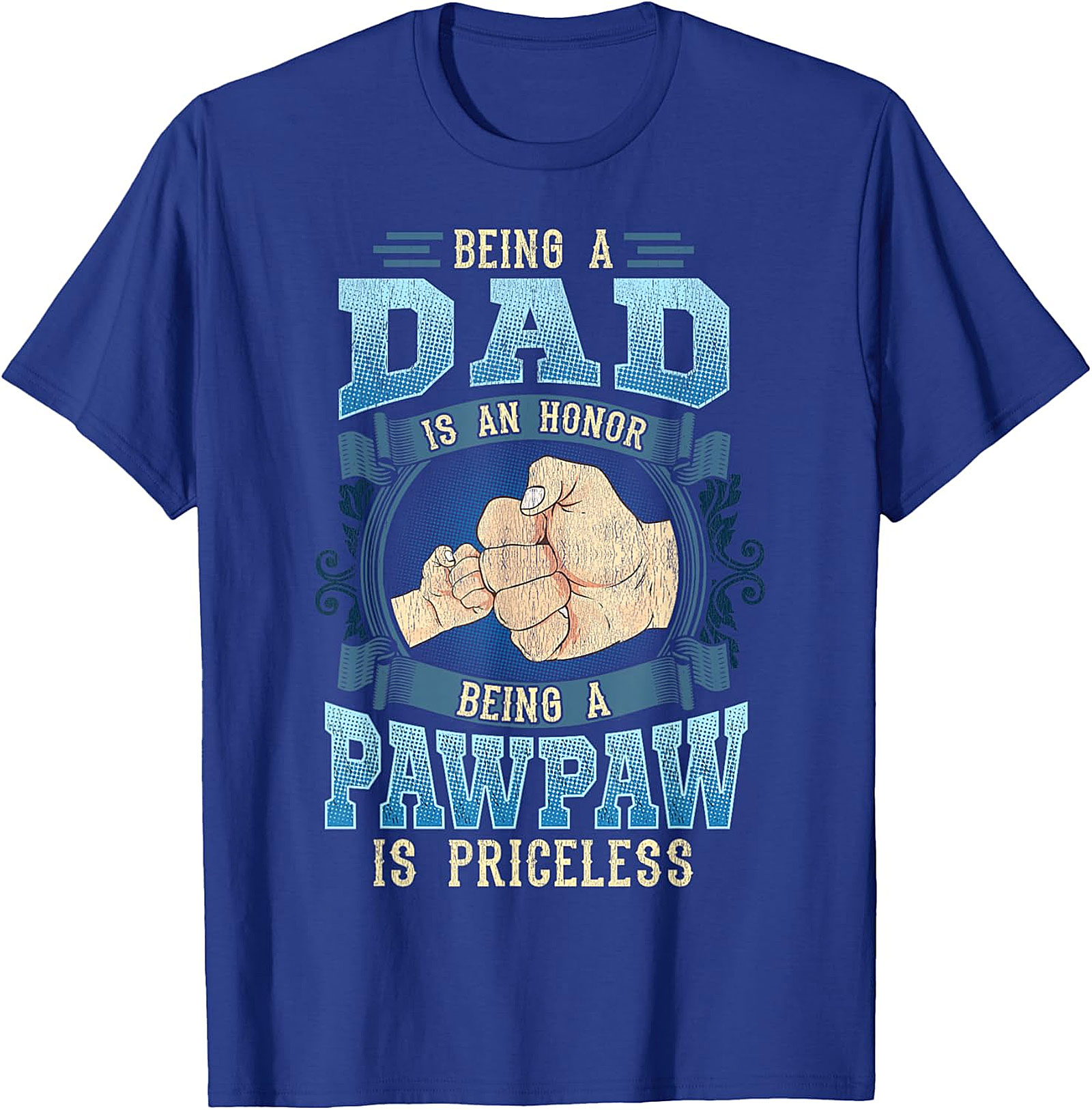 Being A Pawpaw Is Priceless T-Shirt | Great Gift For Grandpa