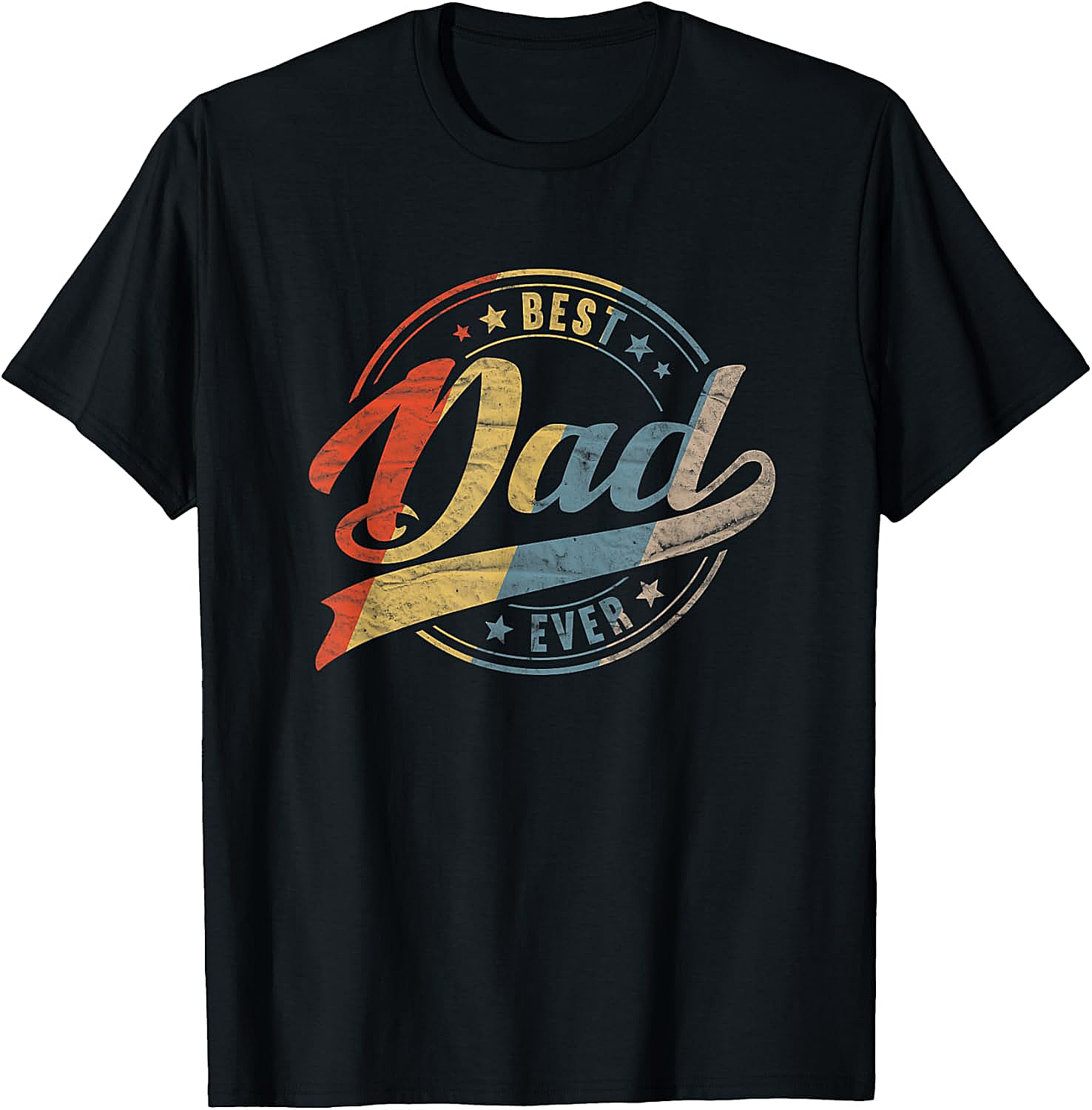 Retro Best Dad Ever T-Shirt Vintage Father's Day Gift Tee