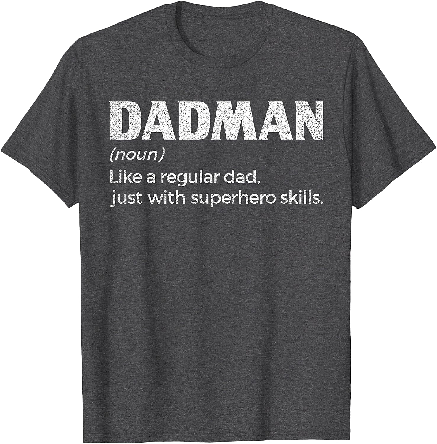  Dadman T-shirt Funny Superhero Dad Graphic Tee
