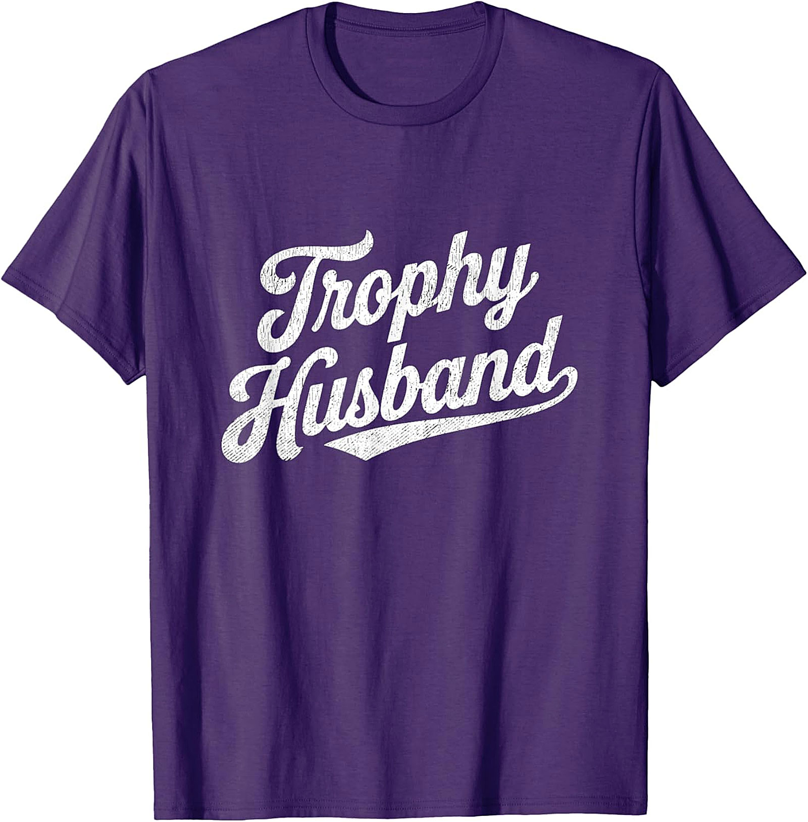 Trophy Husband Funny T-Shirt | Premium Graphic Tee
