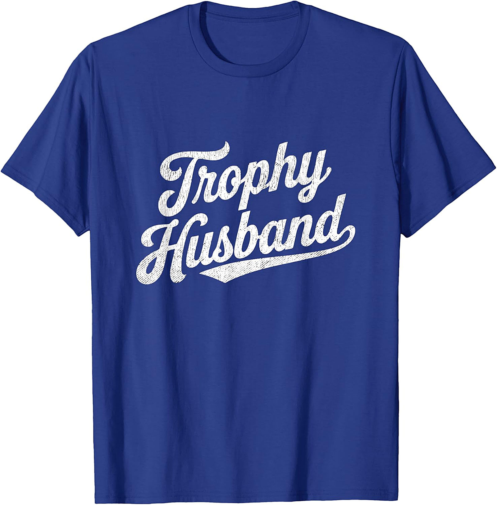 Trophy Husband Funny T-Shirt | Premium Graphic Tee