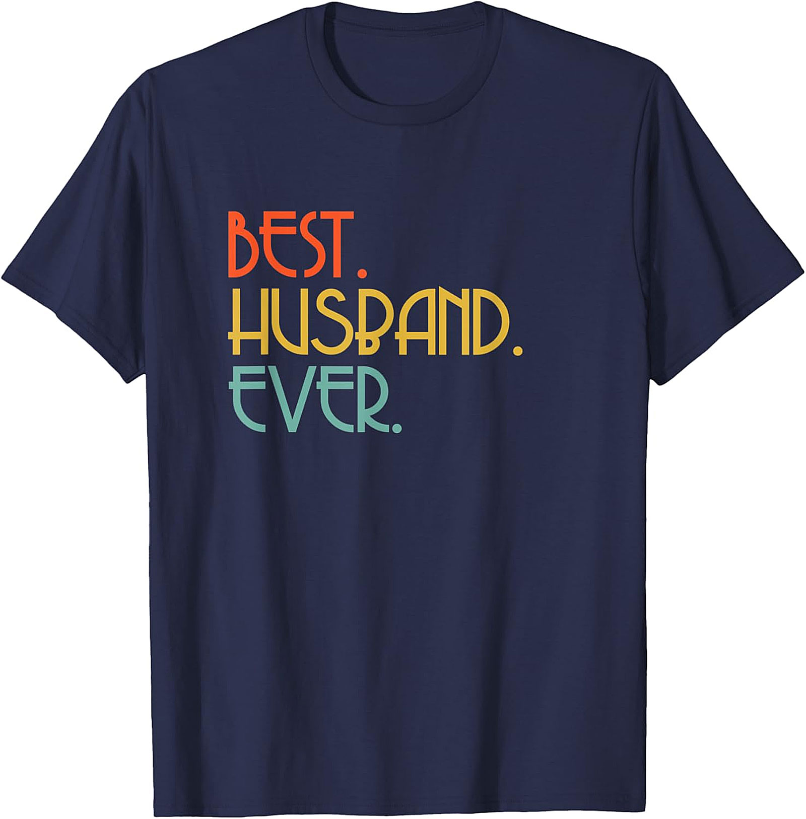 Best Husband Ever T-shirt | Retro Funny Gift for Him
