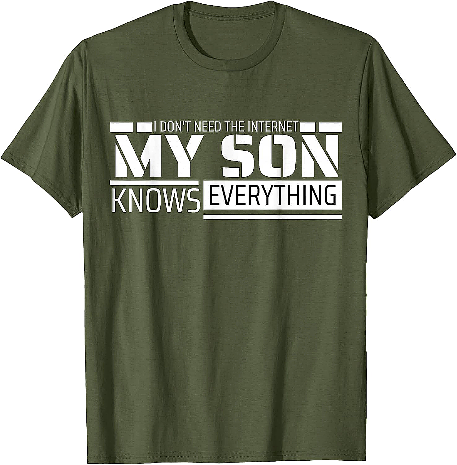 My Son Knows Everything Funny T-shirt Gift for Parents