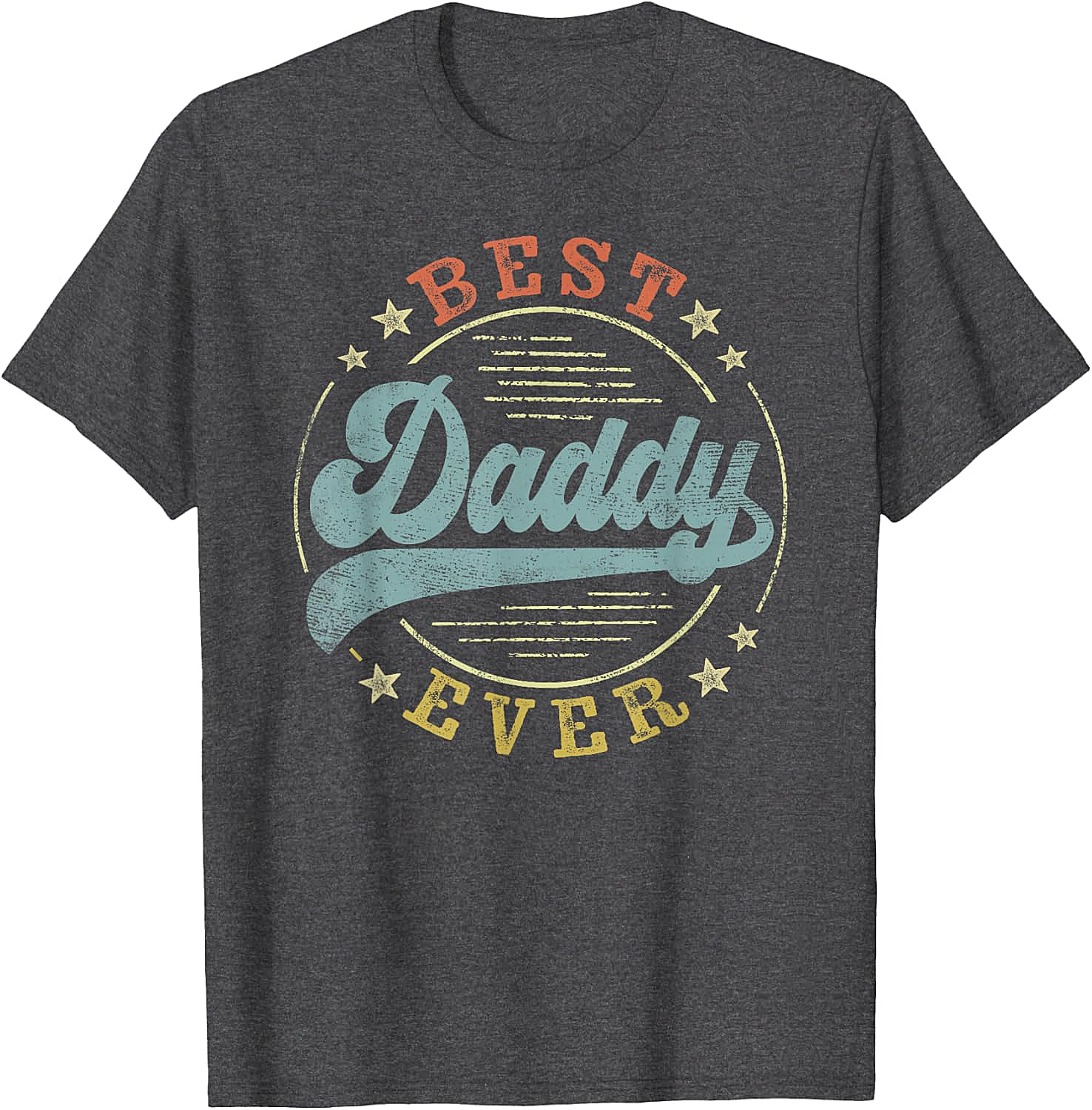 Best Daddy Ever Vintage T-Shirt Retro Father's Day Gift Tee