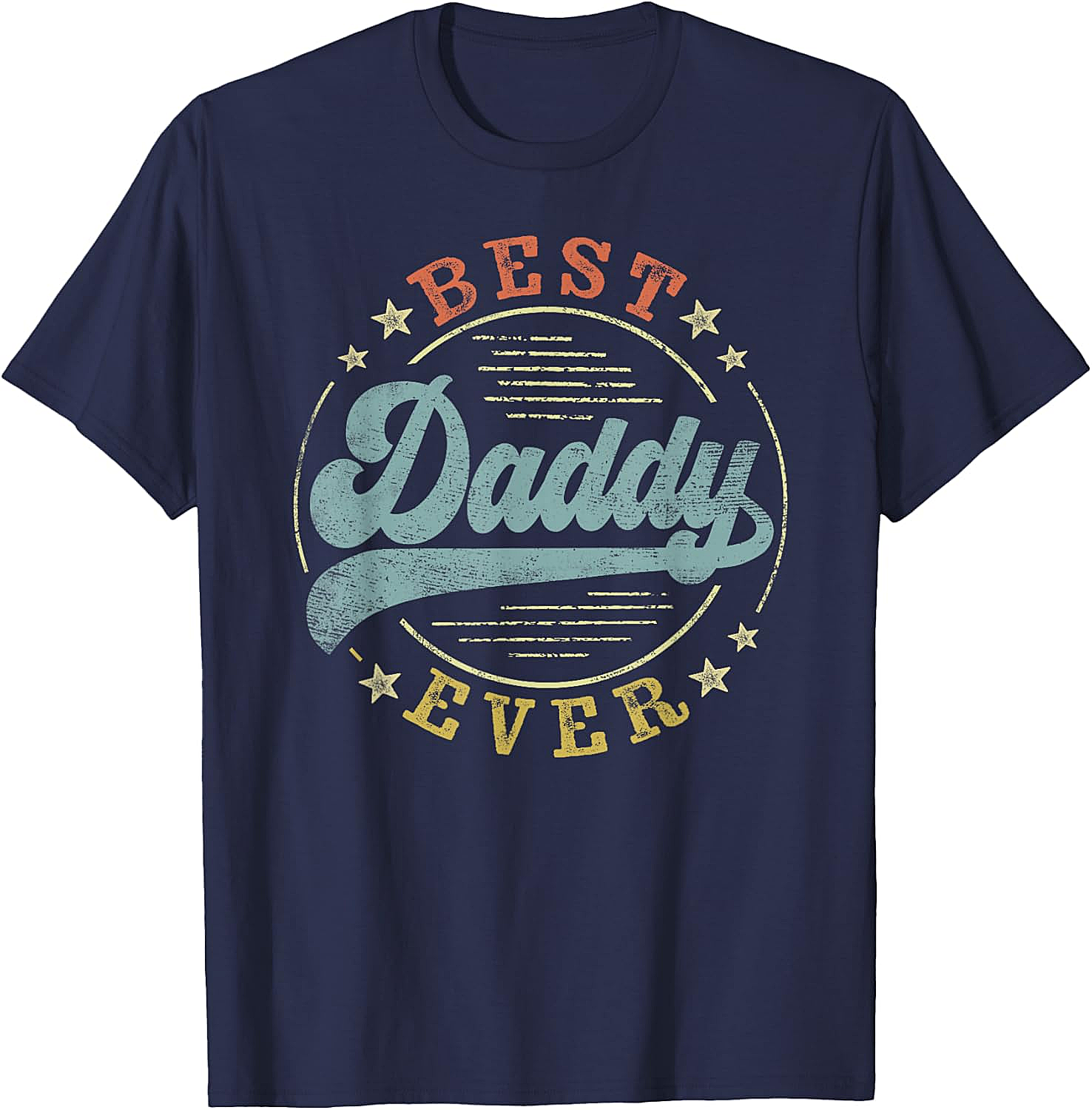 Best Daddy Ever Vintage T-Shirt Retro Father's Day Gift Tee