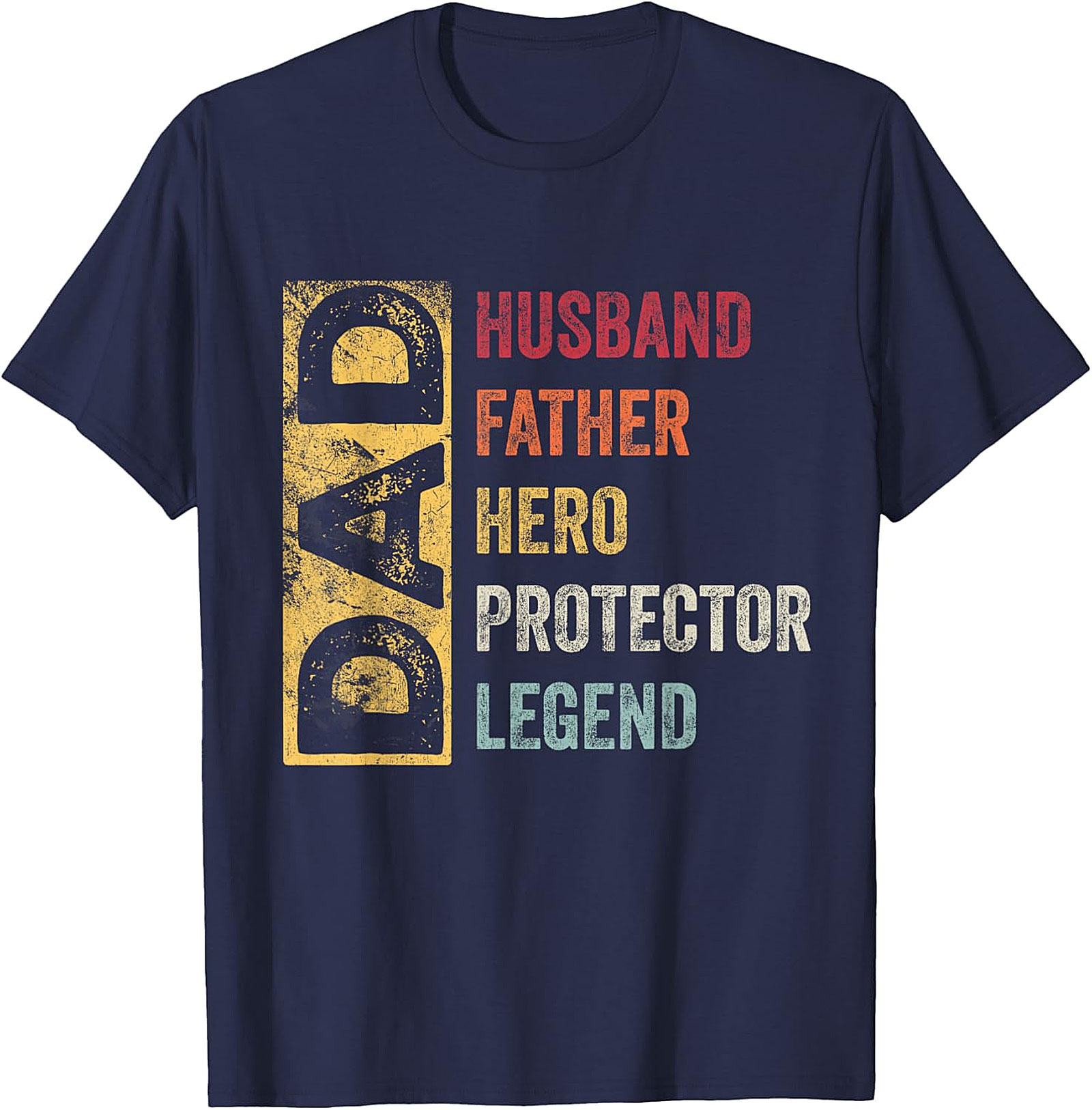 Dad Husband Father Hero Legend T-Shirt | Vintage Graphic Tee