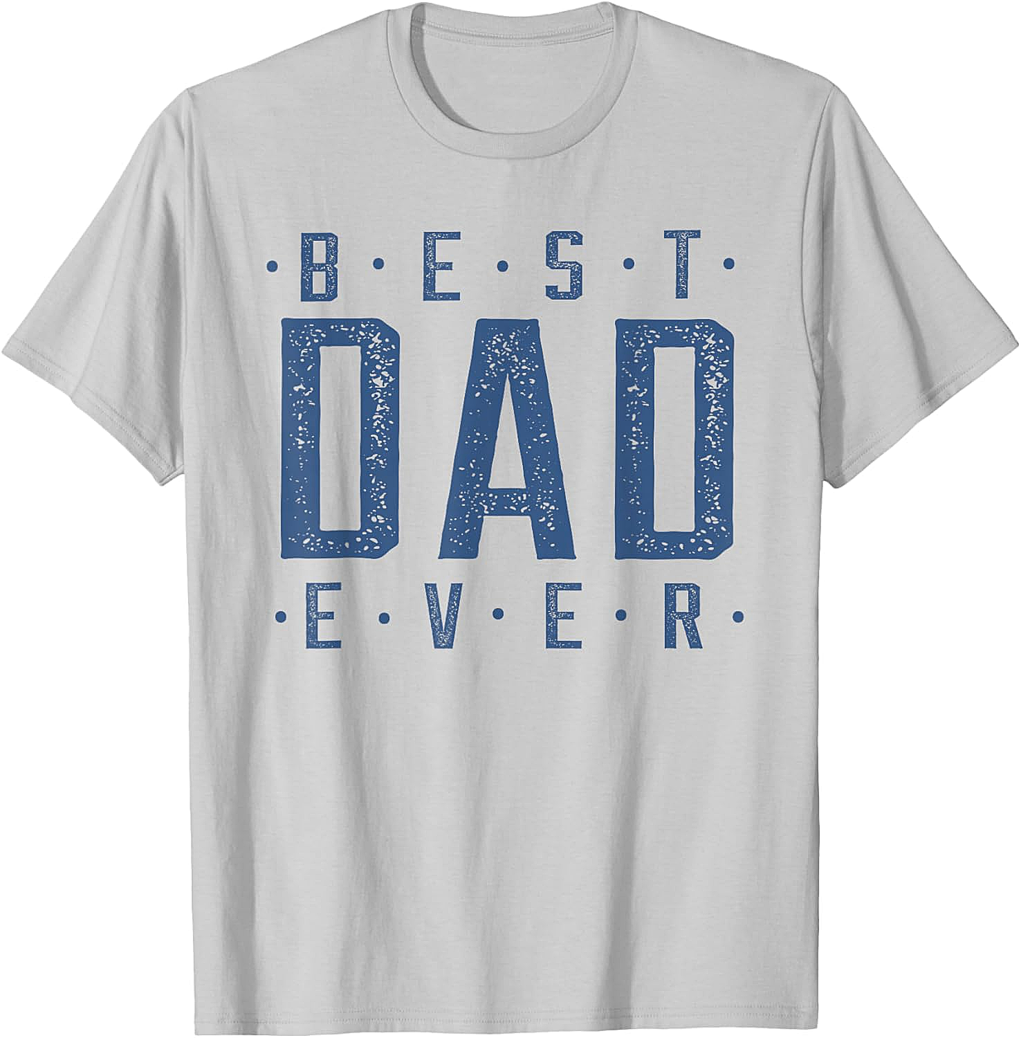  Best Dad Ever T-Shirt - Vintage Blue Graphic Tee Gift