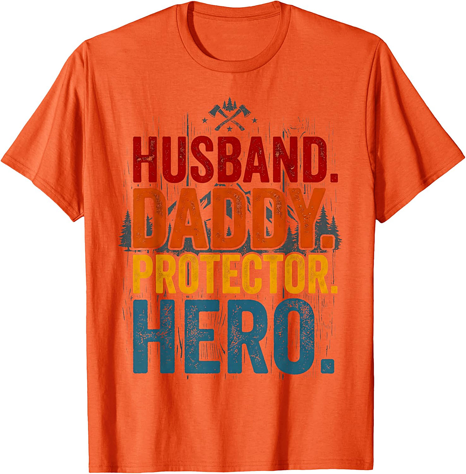 Husband Daddy Protector Hero T-Shirt | Vintage Dad Gift Tee