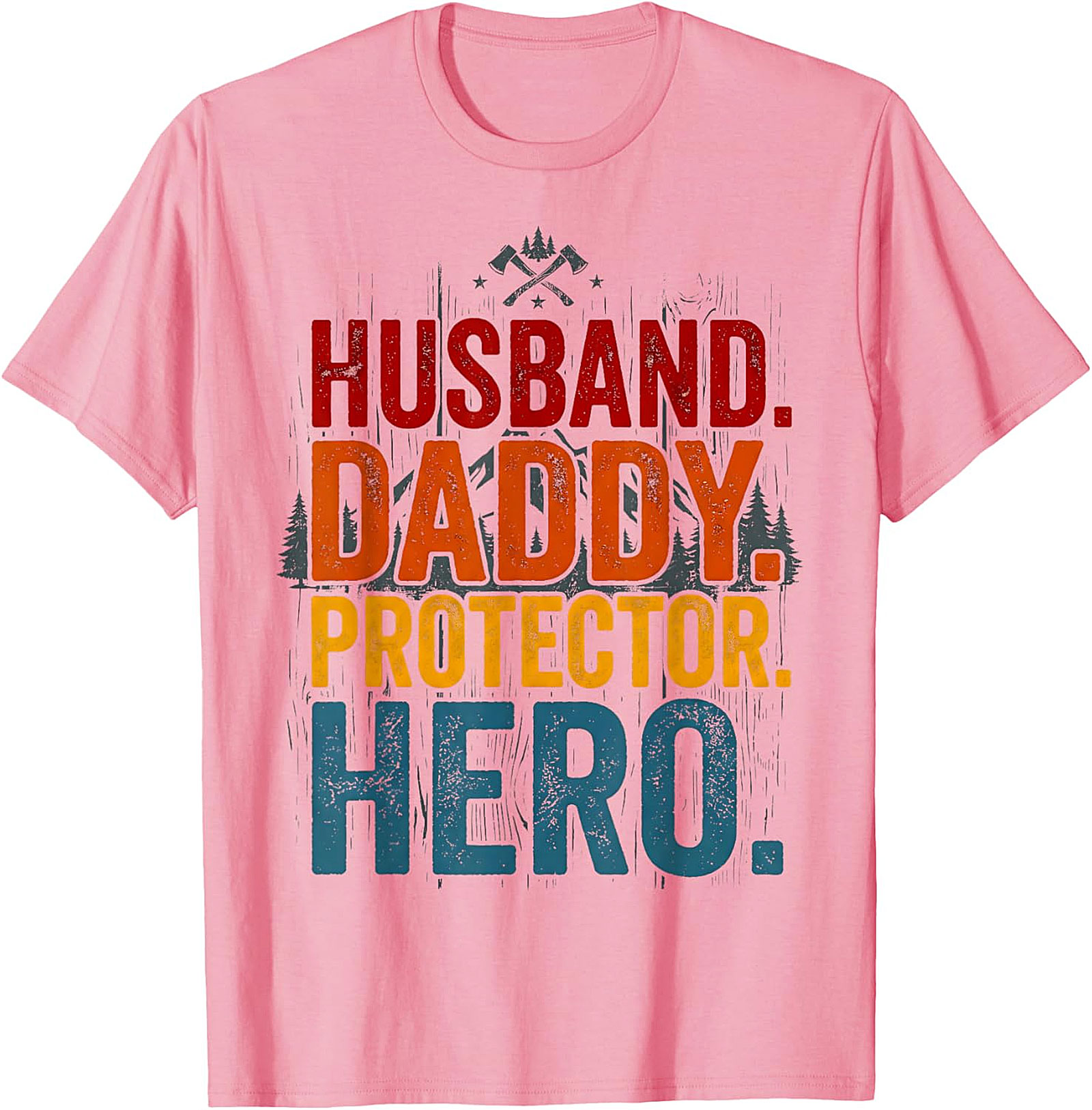 Husband Daddy Protector Hero T-Shirt | Vintage Dad Gift Tee