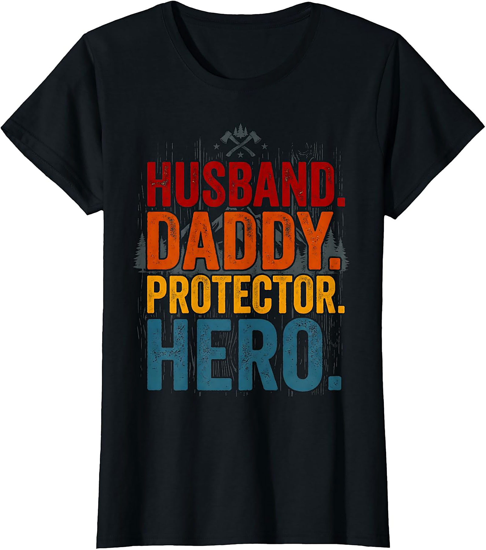 Husband Daddy Protector Hero T-Shirt | Vintage Dad Gift Tee