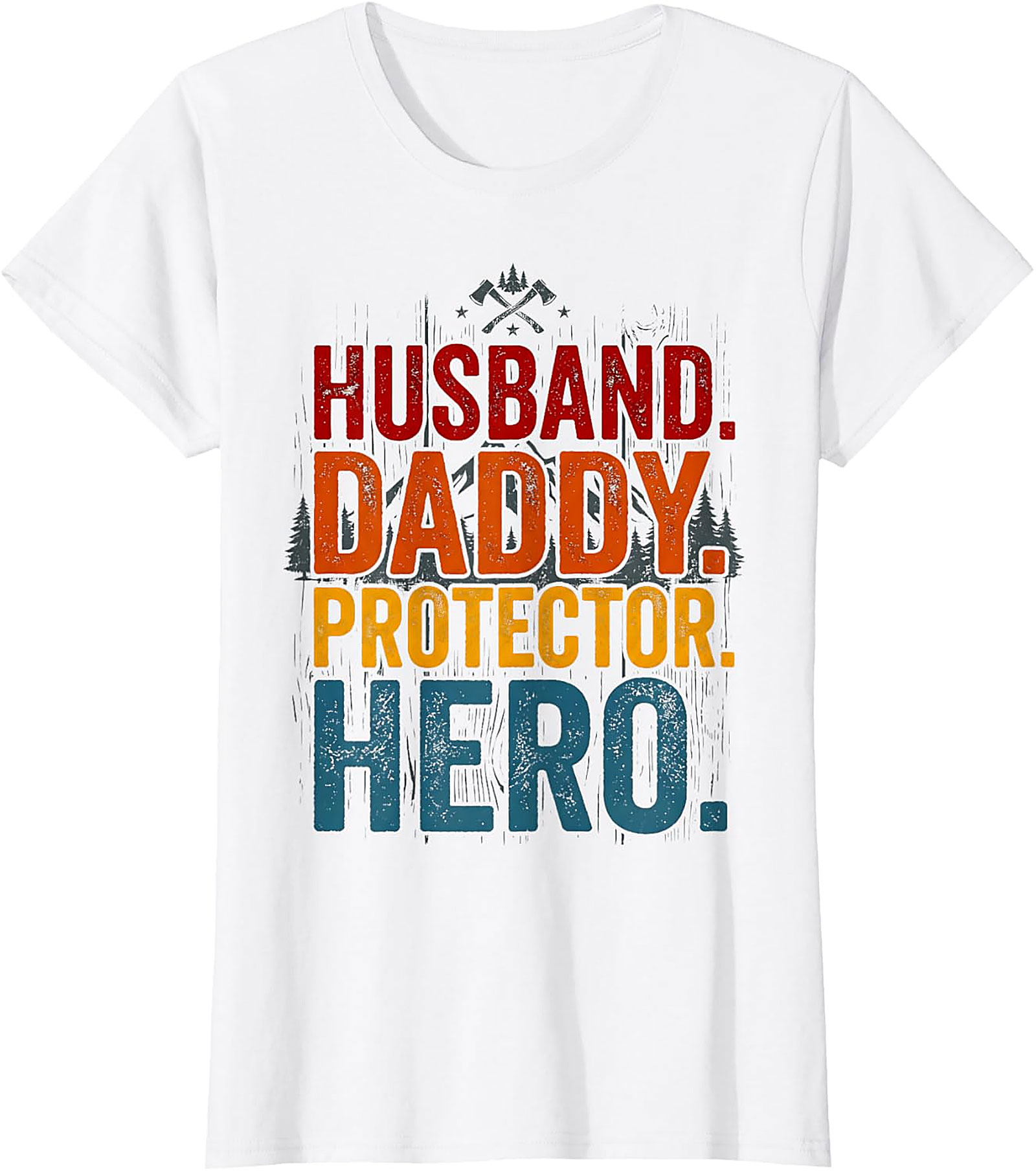 Husband Daddy Protector Hero T-Shirt | Vintage Dad Gift Tee
