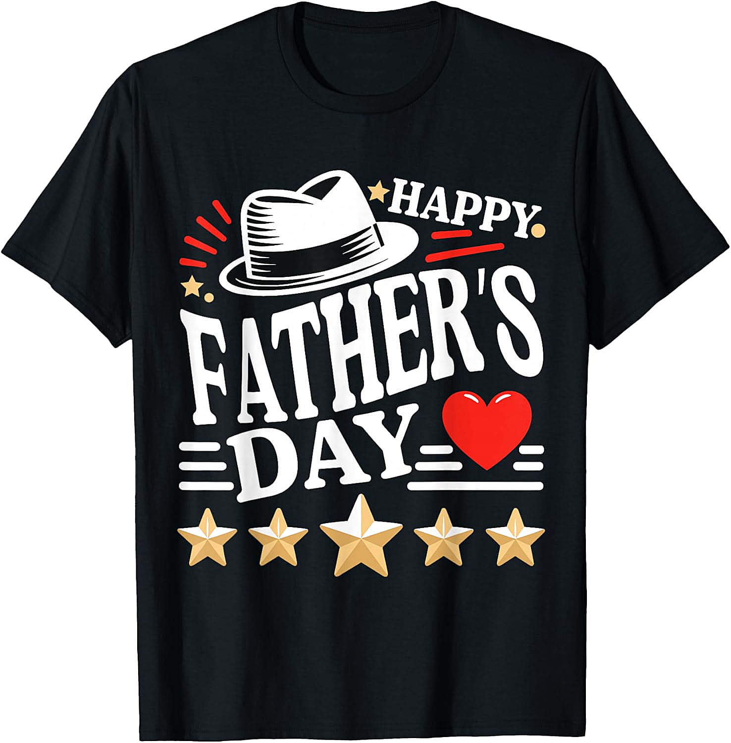 Happy Father's Day Fedora T-Shirt - 5-Star Dad Gift Idea