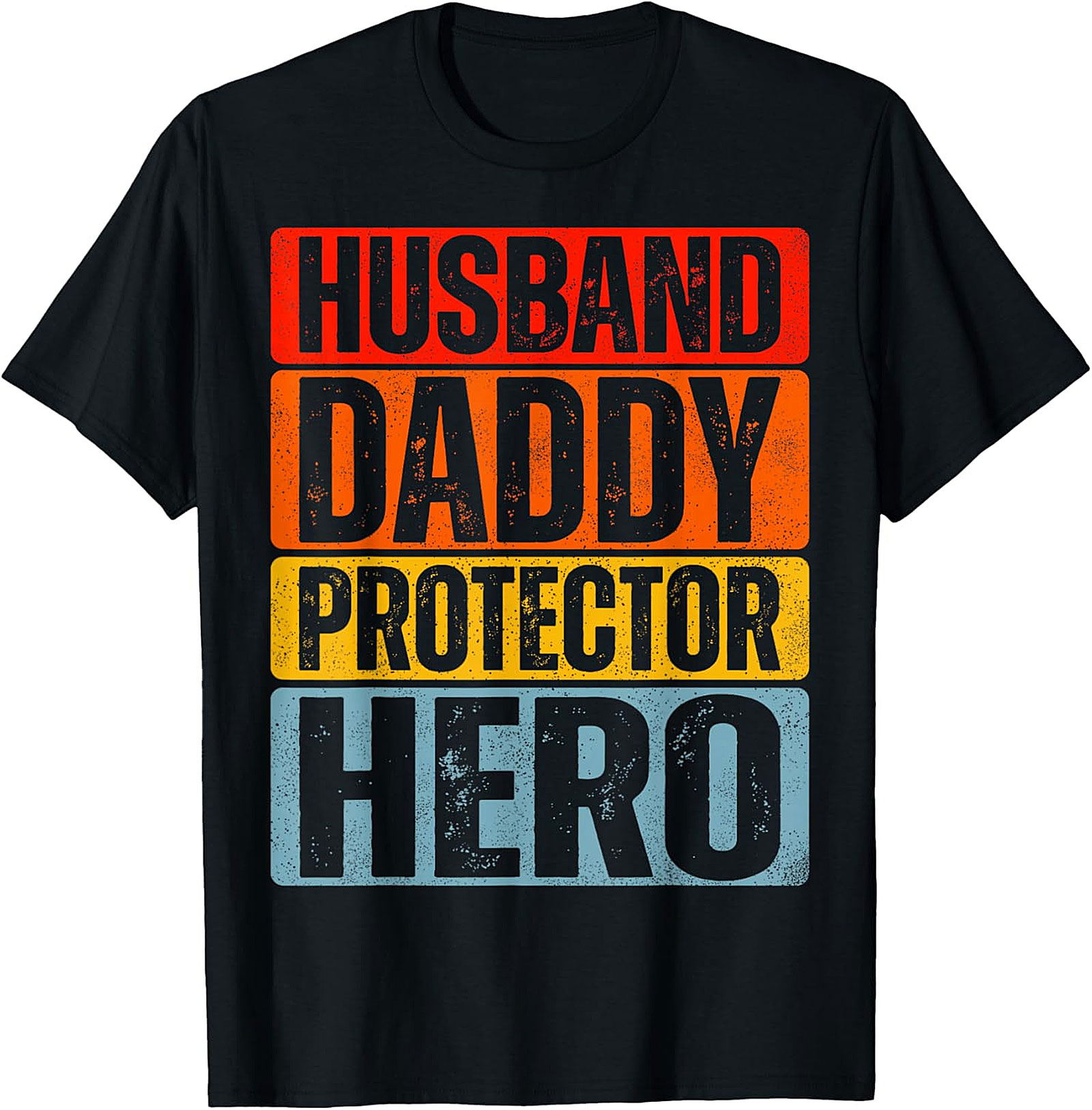 Husband Daddy Protector Hero T-Shirt - Retro Dad Tee