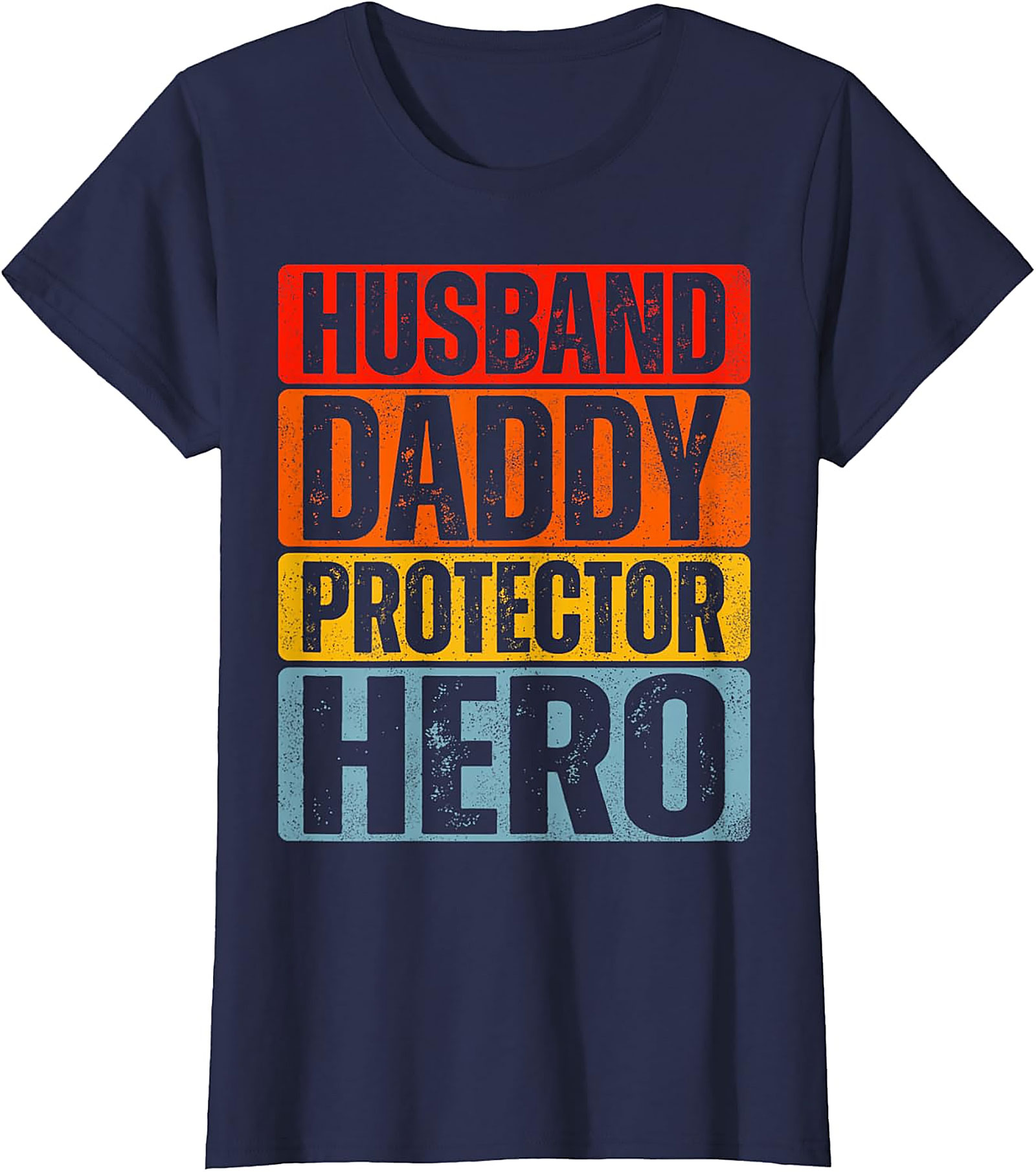 Husband Daddy Protector Hero T-Shirt - Retro Dad Tee