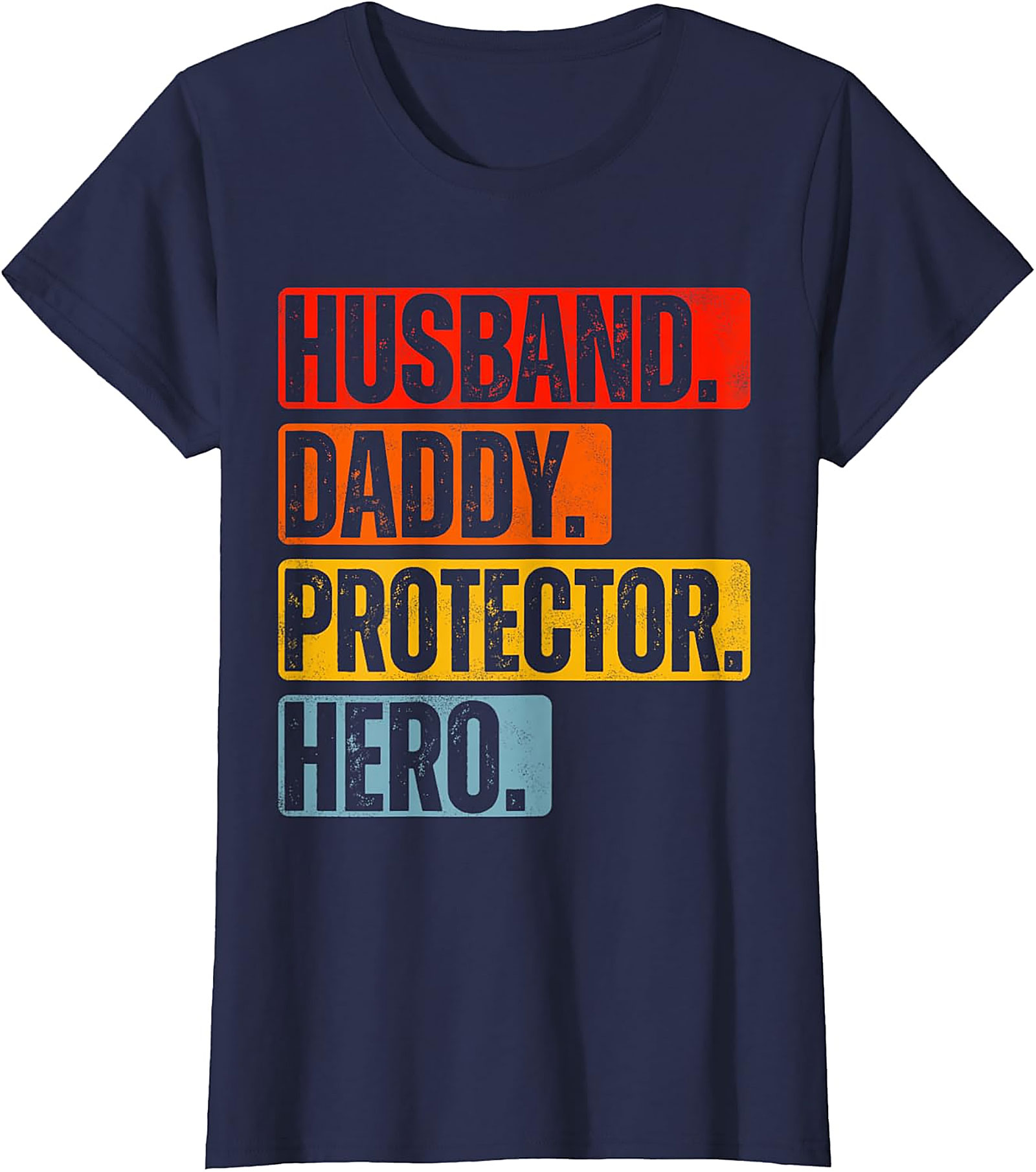Husband Daddy Protector Hero T-Shirt | Retro Dad Graphic Tee