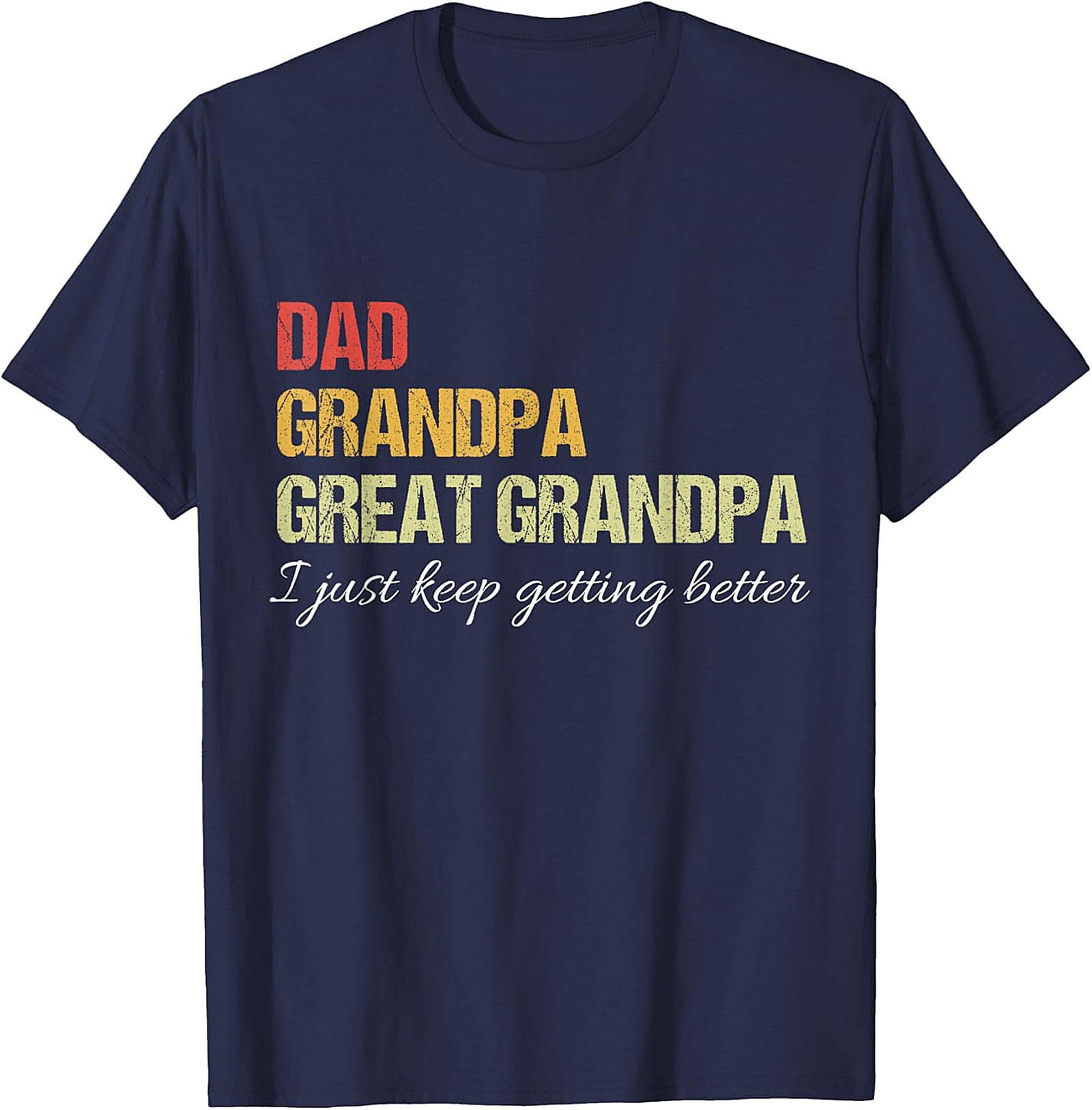 Dad Grandpa Great Grandpa T-shirt | Funny Gift for Him