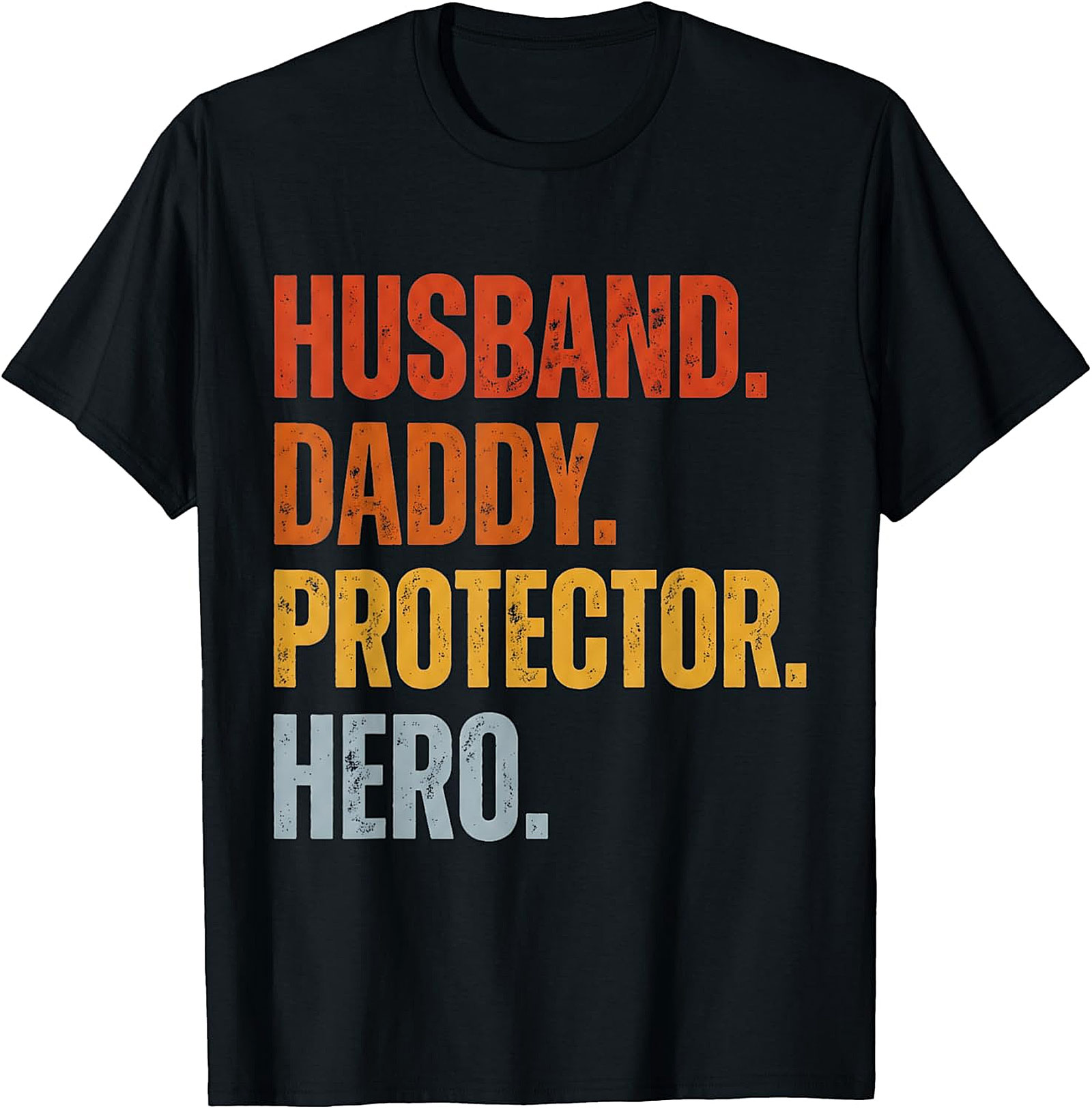 Husband Daddy Protector Hero T-Shirt | Retro Dad Graphic Tee