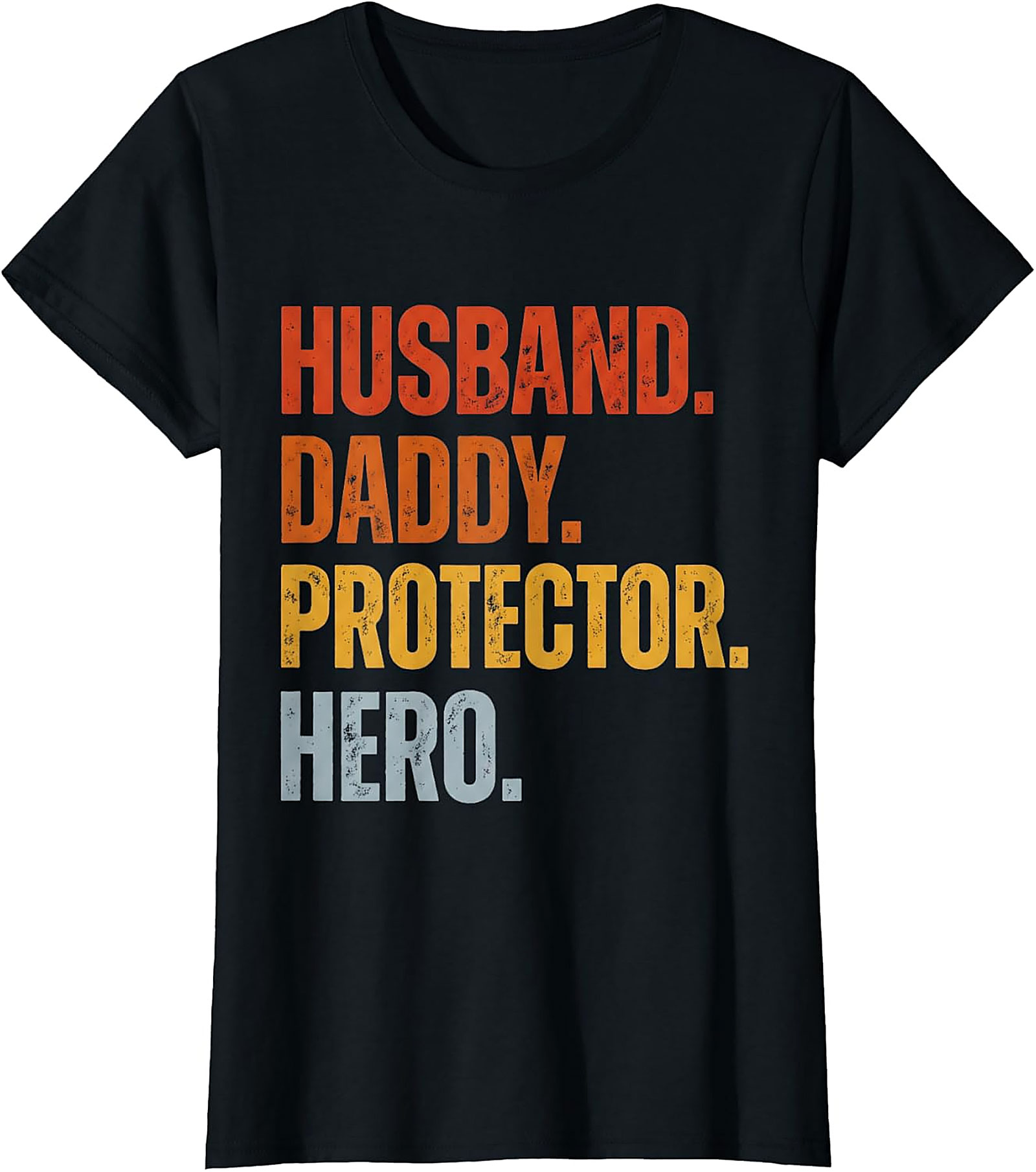 Husband Daddy Protector Hero T-Shirt | Retro Dad Graphic Tee