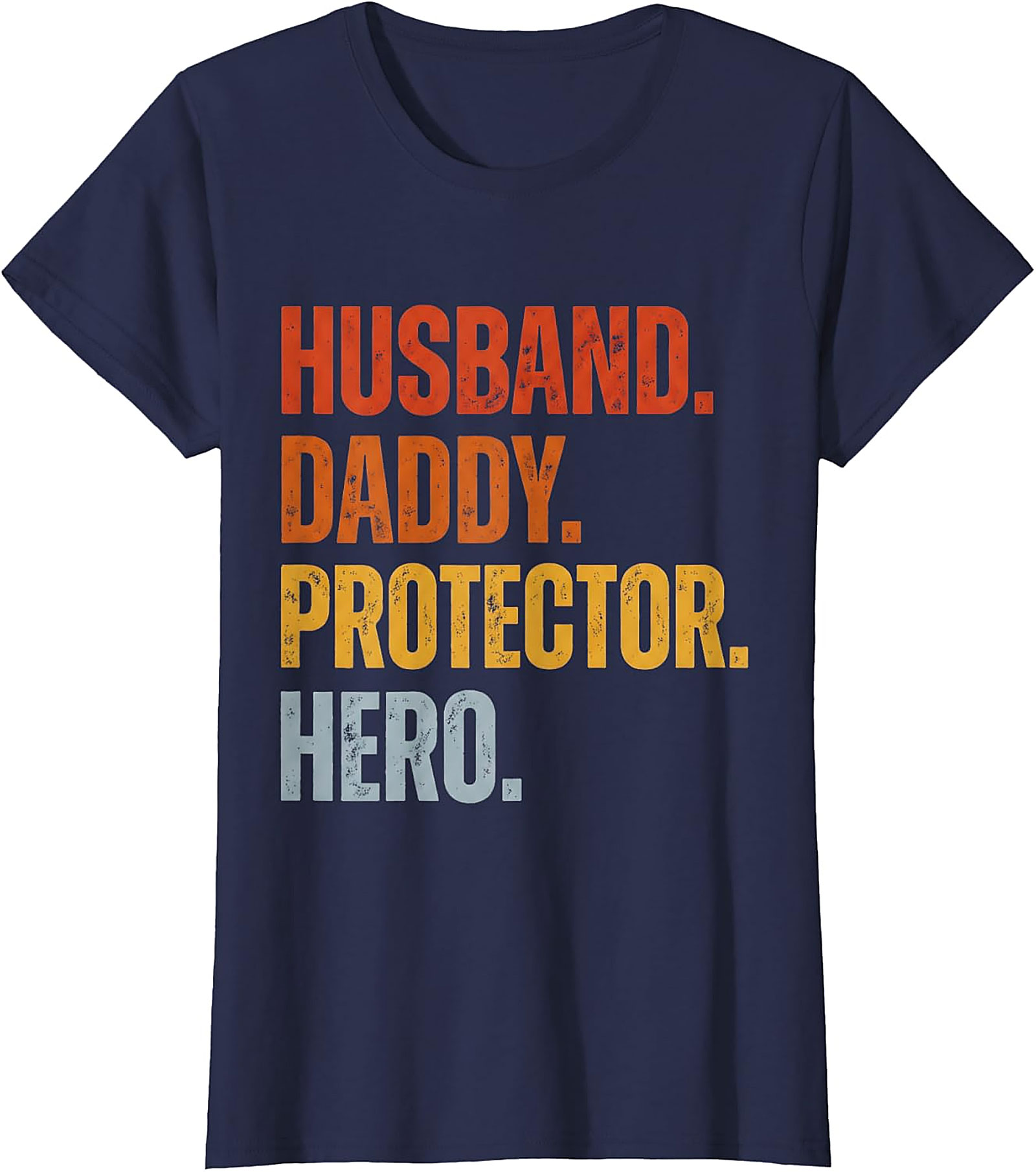 Husband Daddy Protector Hero T-Shirt | Retro Dad Graphic Tee