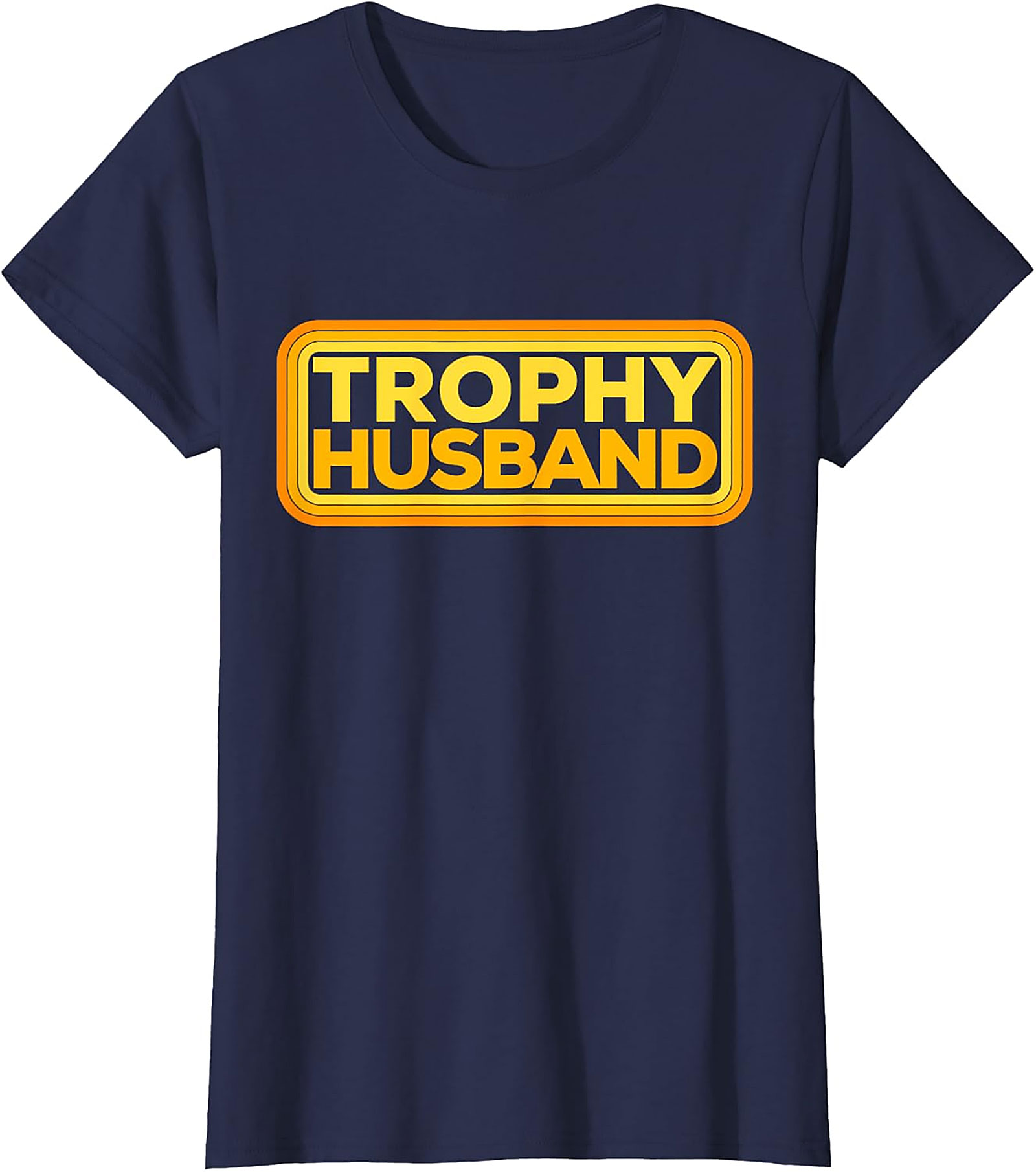  Trophy Husband T-shirt | Funny Retro Graphic Tee for Men