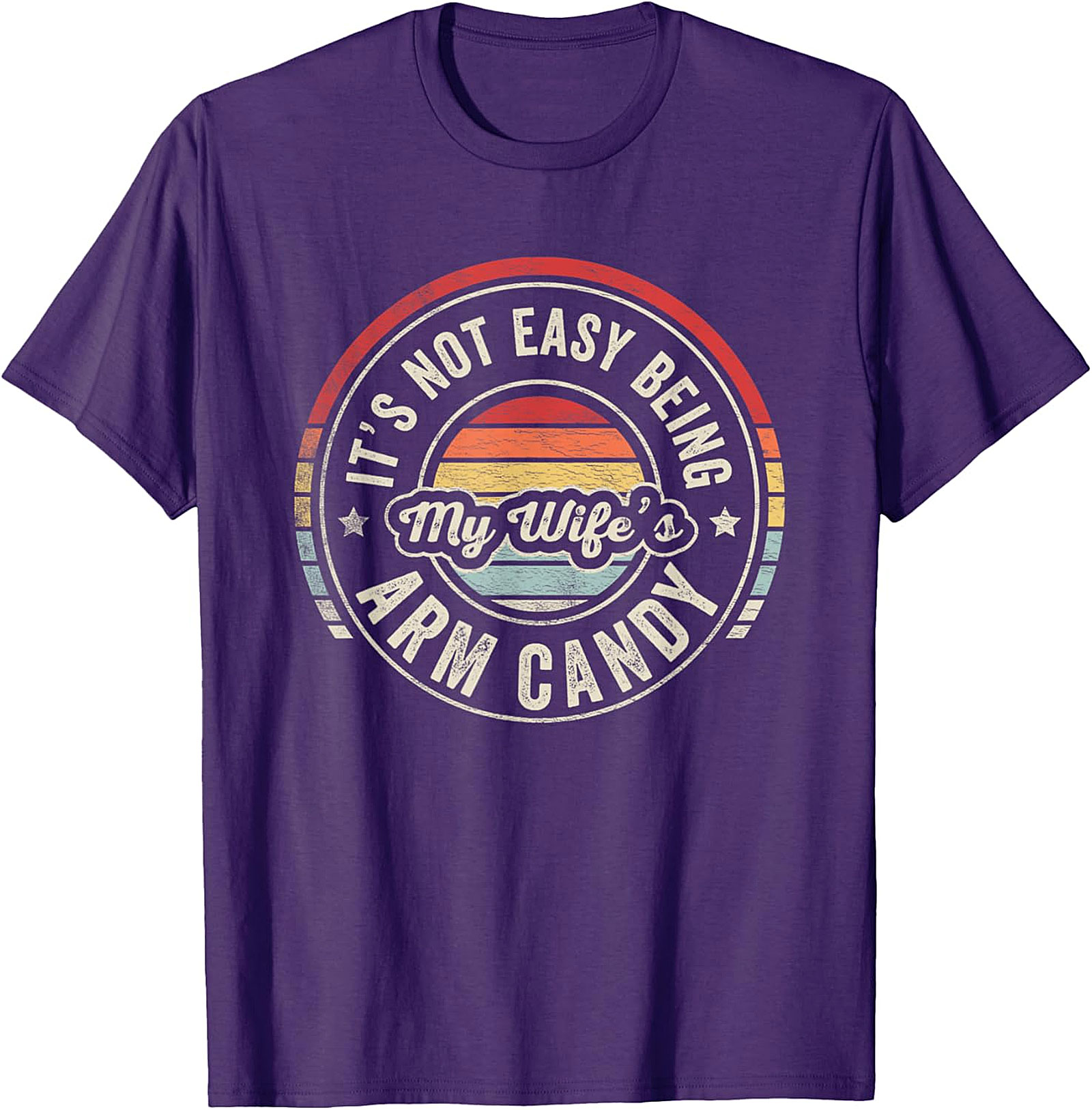 My Wife's Arm Candy T-Shirt | Funny Retro Husband Tee