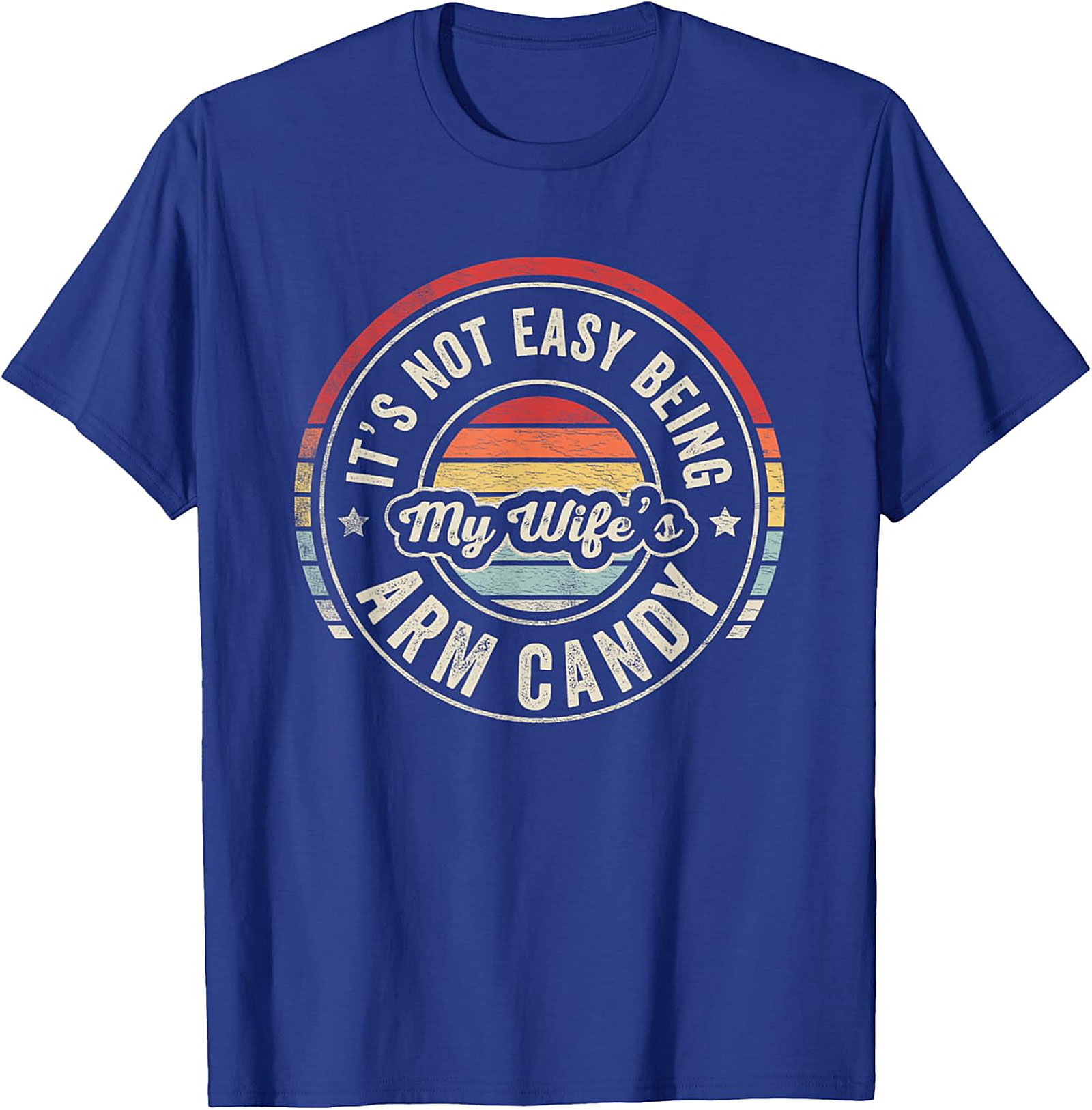 My Wife's Arm Candy T-Shirt | Funny Retro Husband Tee