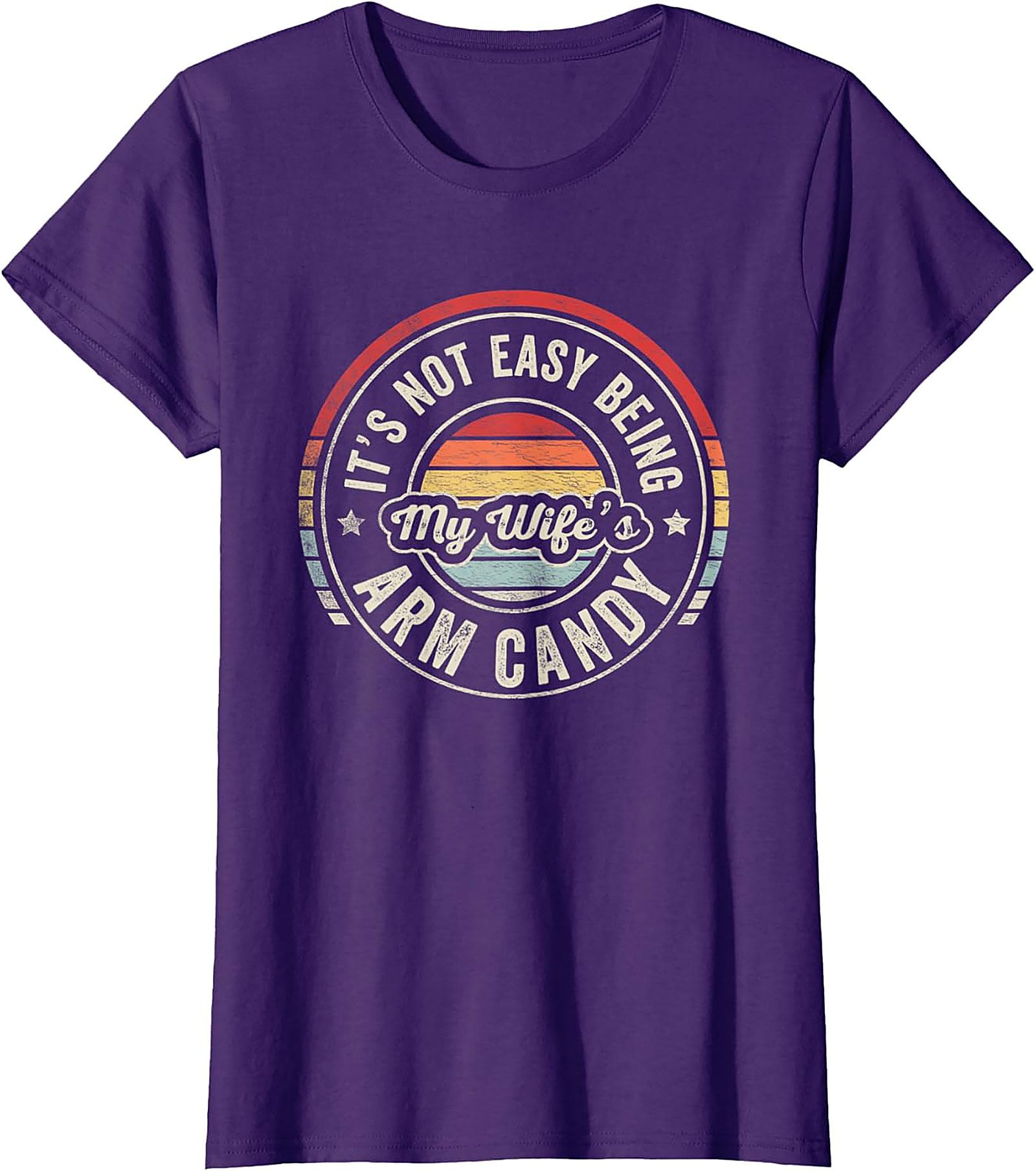 My Wife's Arm Candy T-Shirt | Funny Retro Husband Tee